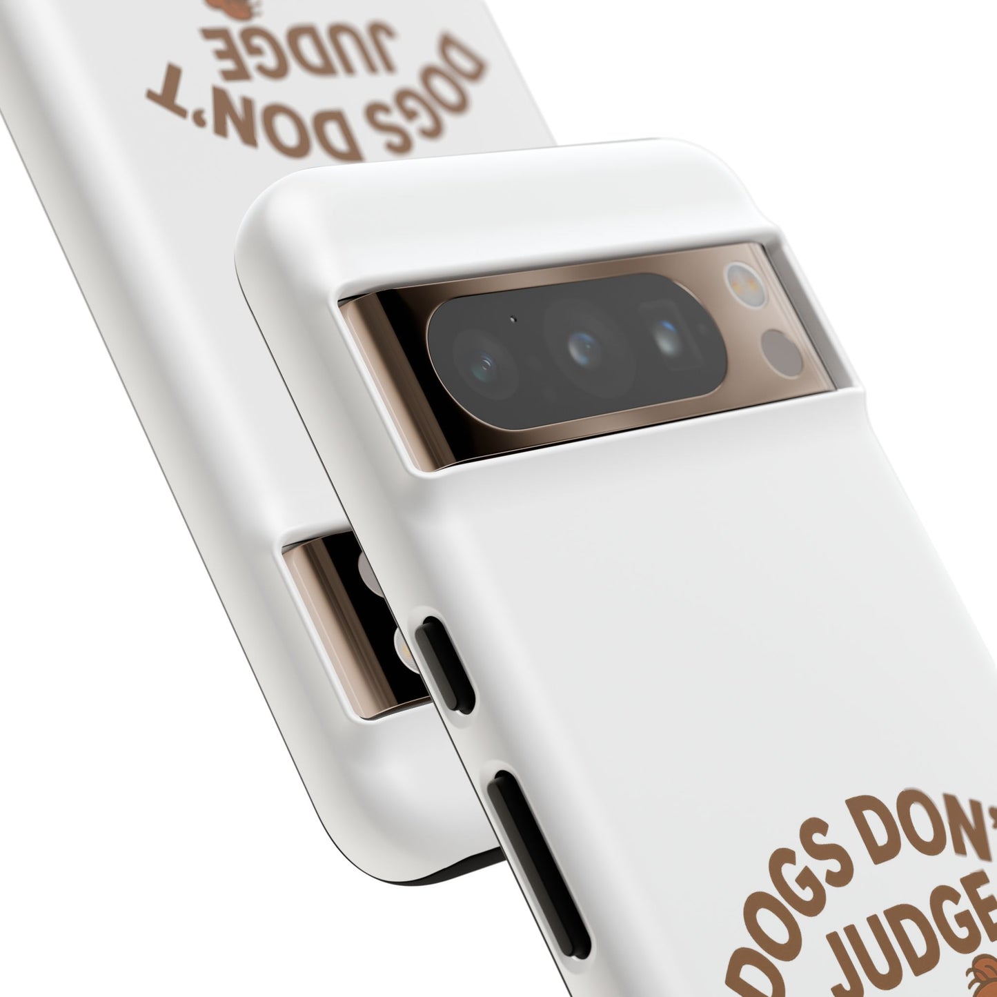Dogs Don't Judge Phone Case - Fun and Stylish Tough Case for Dog Lovers