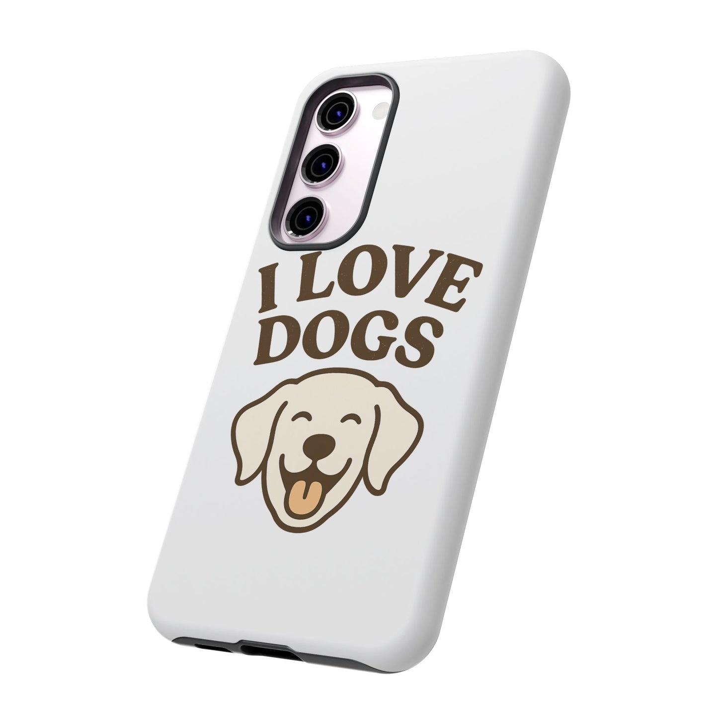 I Love Dogs Phone Case