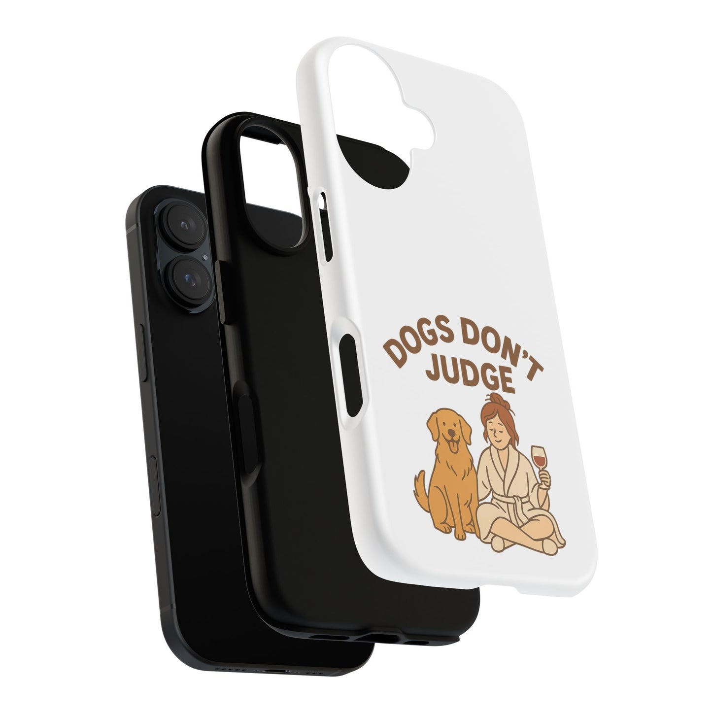 Dogs Don't Judge Phone Case - Fun and Stylish Tough Case for Dog Lovers