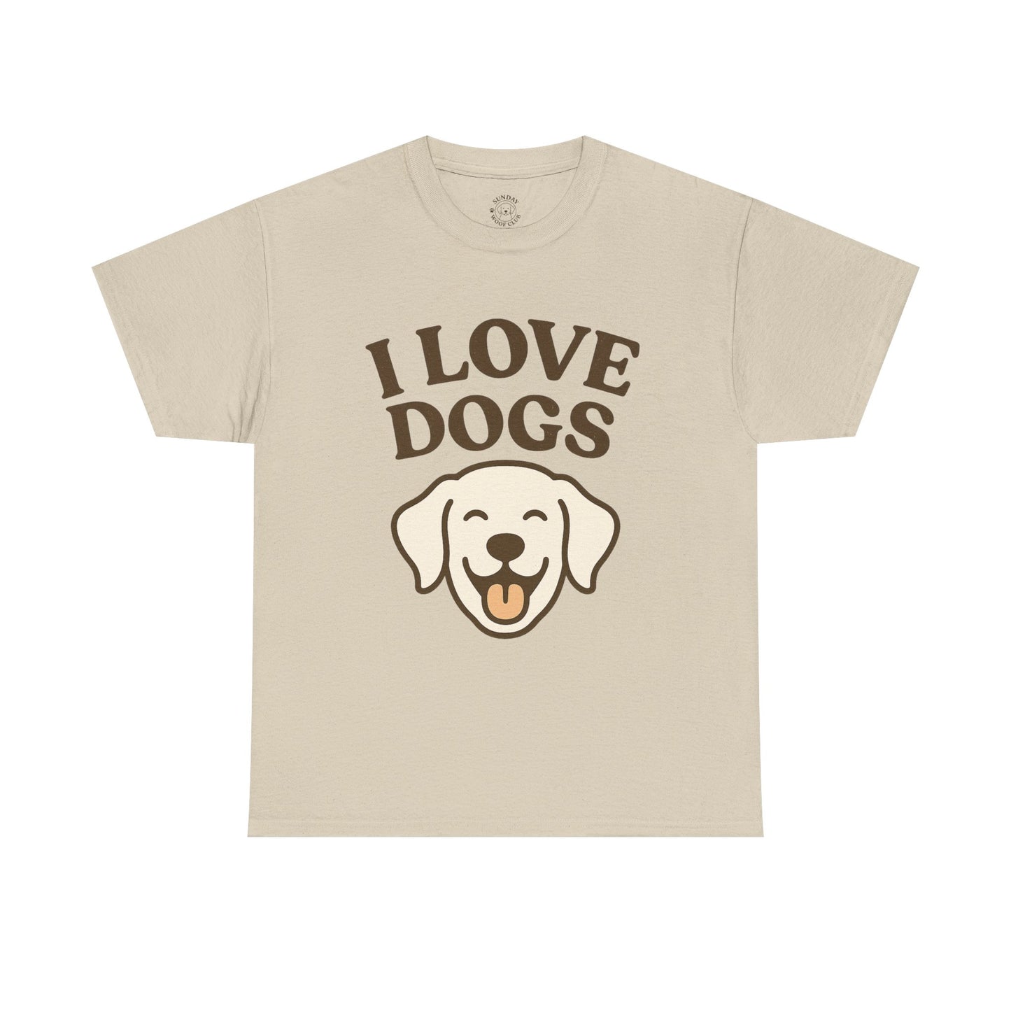 Cute and Funny Tee "I Love Dogs" by Sunday Woof Club