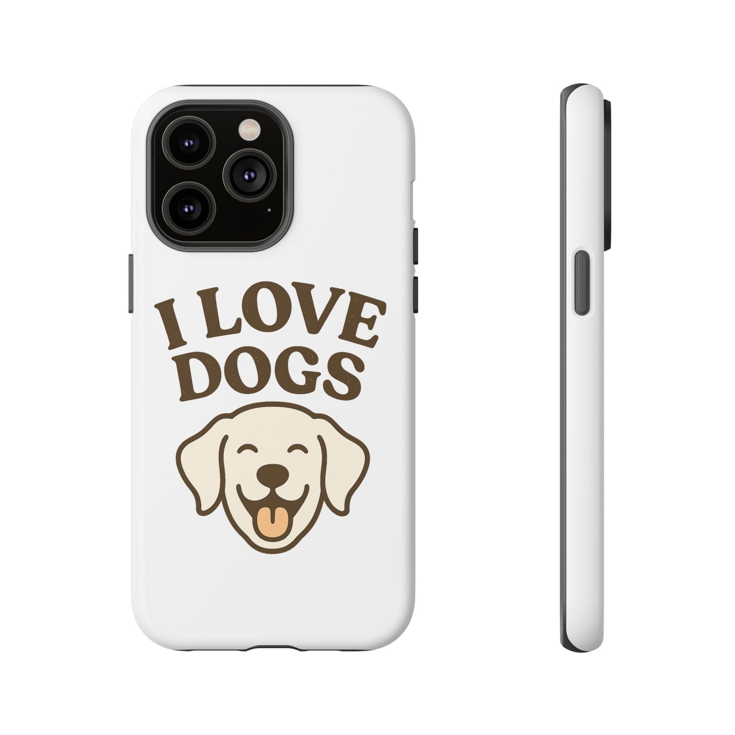 I Love Dogs Phone Case