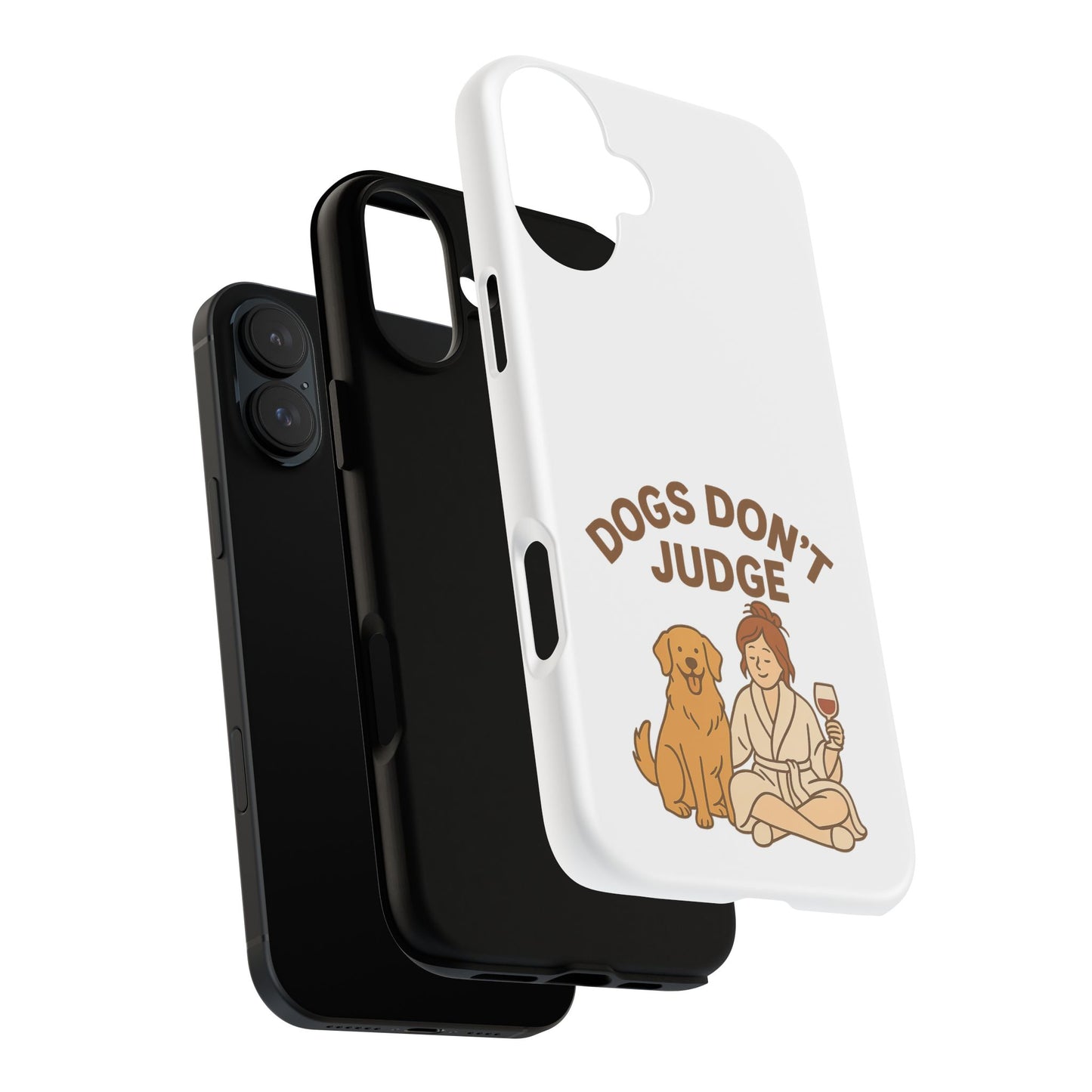 Dogs Don't Judge Phone Case - Fun and Stylish Tough Case for Dog Lovers