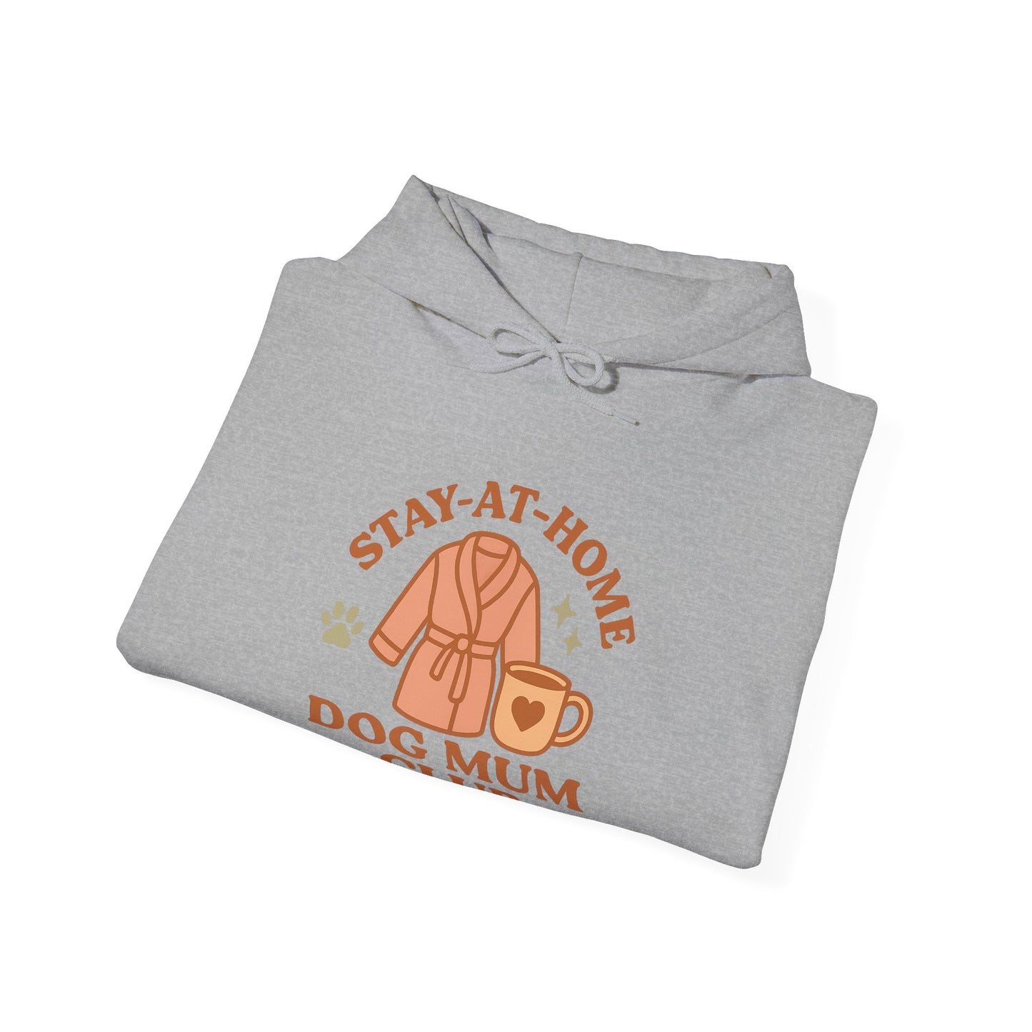 Cute Hoodie "Stay-at-Home Dog Mum Club" by Sunday Woof Club