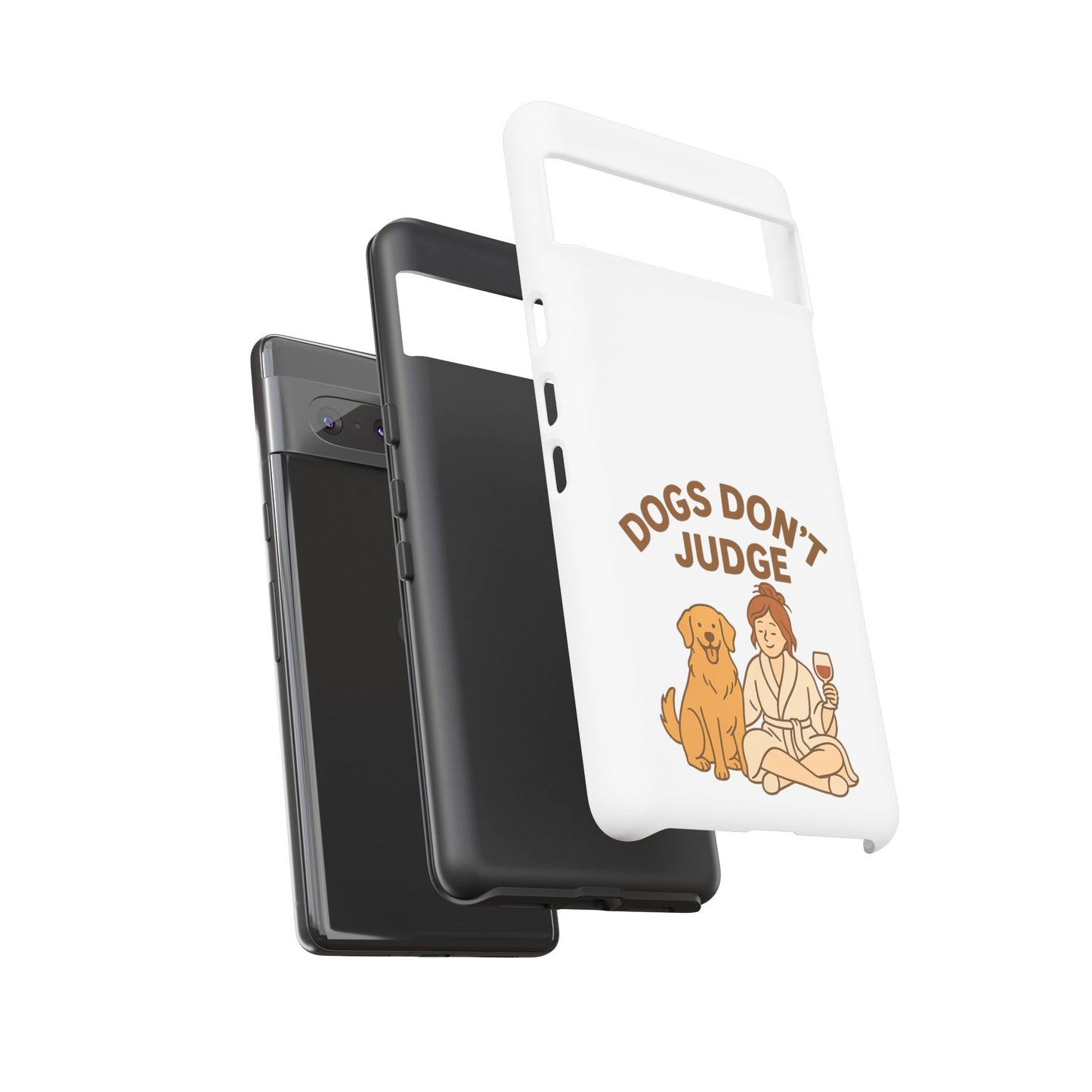 Dogs Don't Judge Phone Case - Fun and Stylish Tough Case for Dog Lovers
