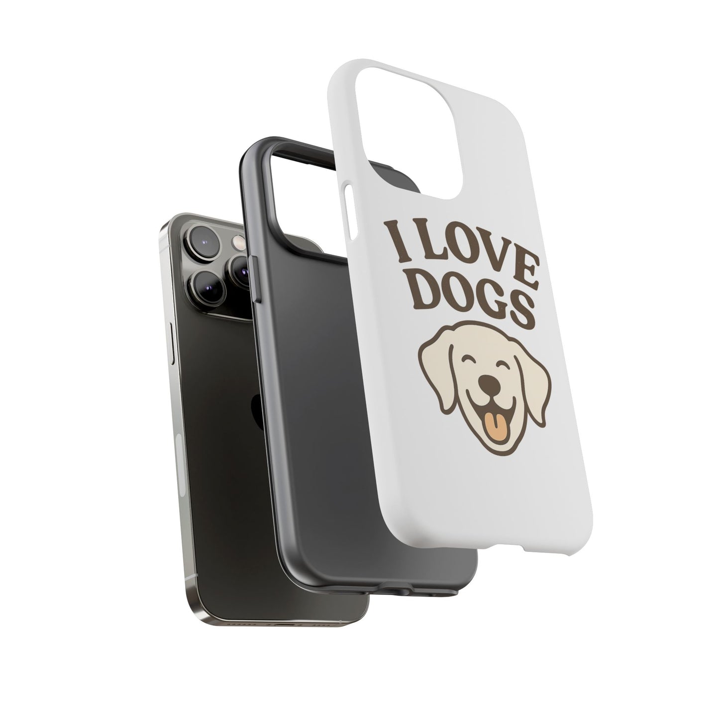 I Love Dogs Phone Case