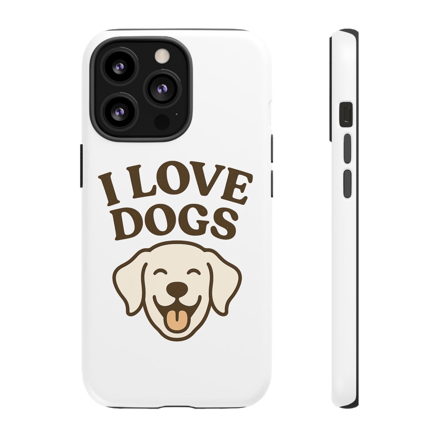 I Love Dogs Phone Case