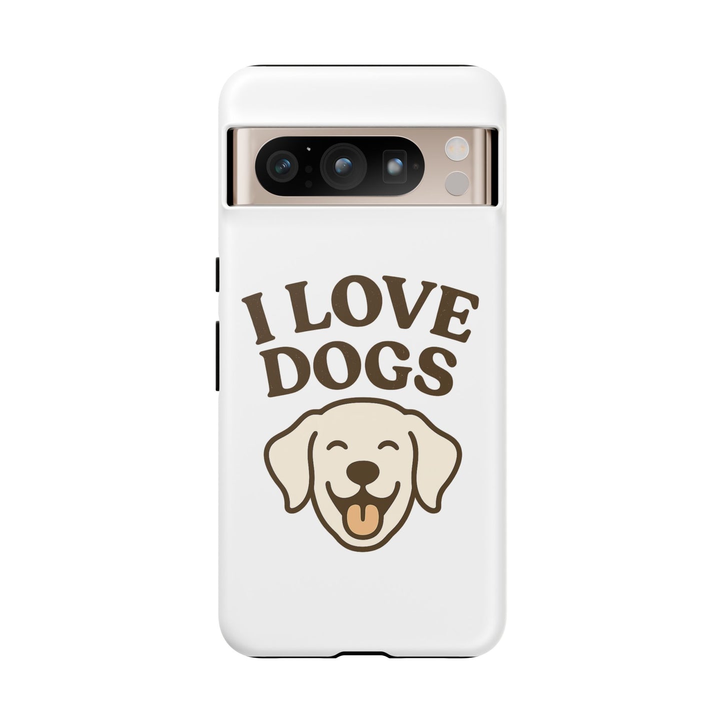 I Love Dogs Phone Case