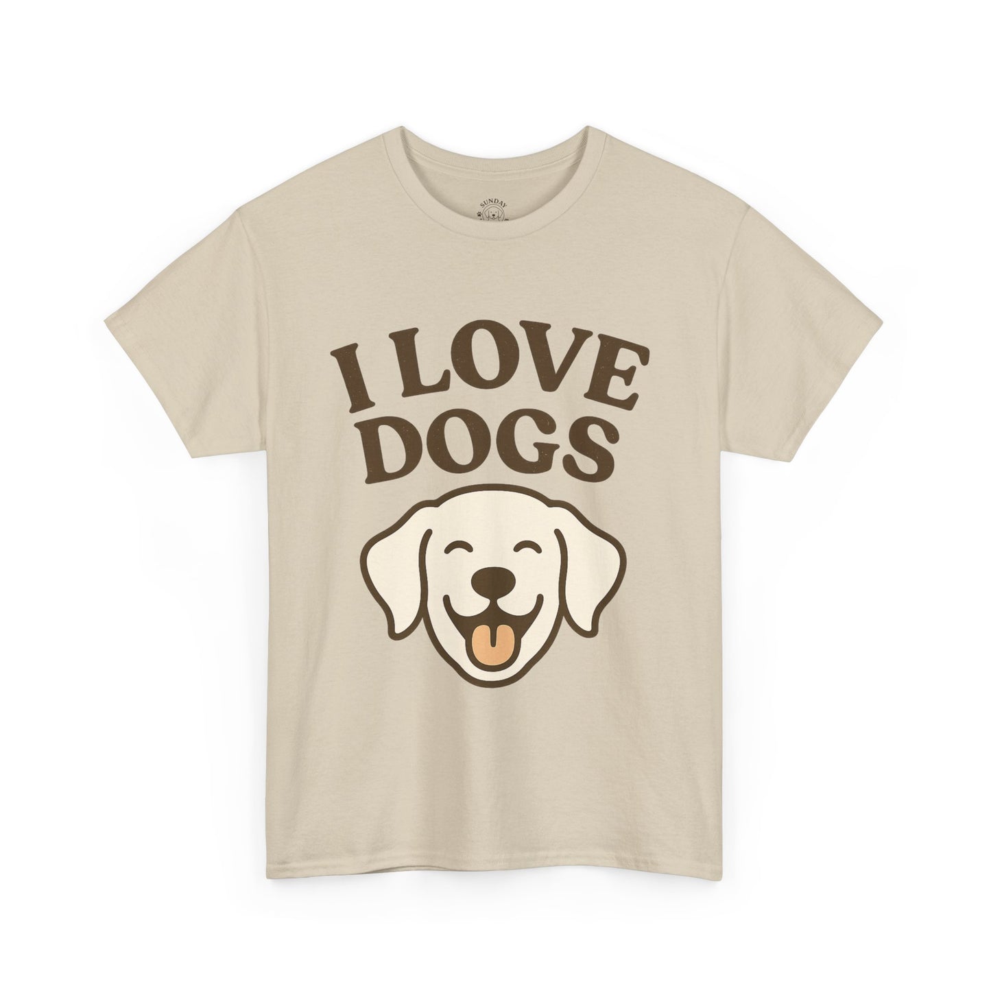 Cute and Funny Tee "I Love Dogs" by Sunday Woof Club