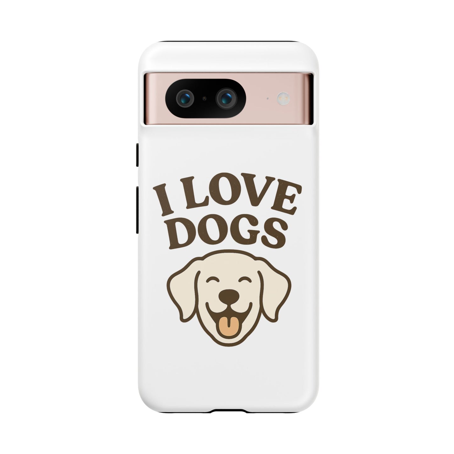 I Love Dogs Phone Case