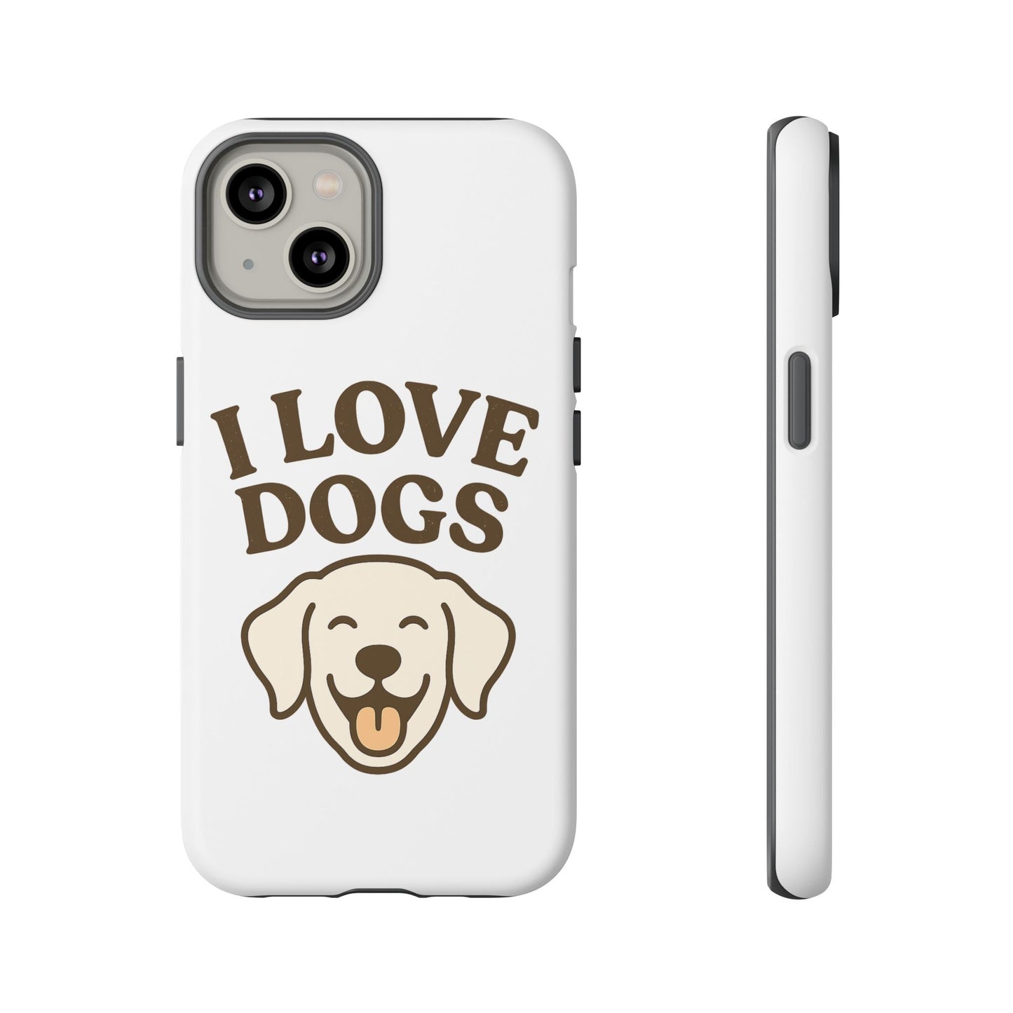 I Love Dogs Phone Case