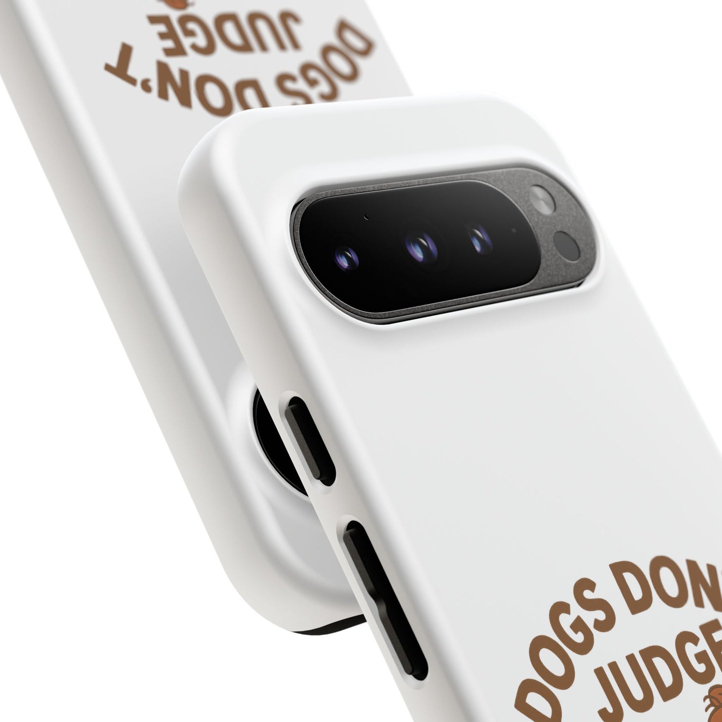 Dogs Don't Judge Phone Case - Fun and Stylish Tough Case for Dog Lovers
