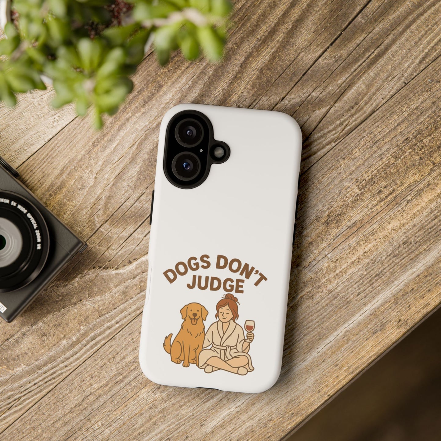 Dogs Don't Judge Phone Case - Fun and Stylish Tough Case for Dog Lovers