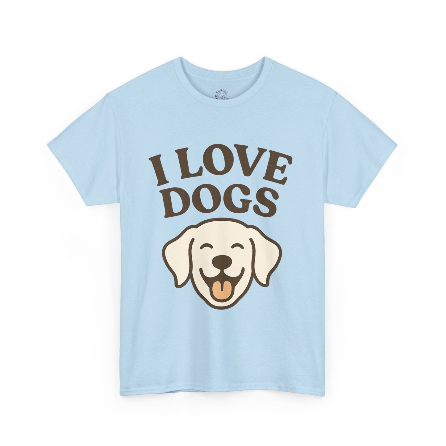Cute and Funny Tee "I Love Dogs" by Sunday Woof Club