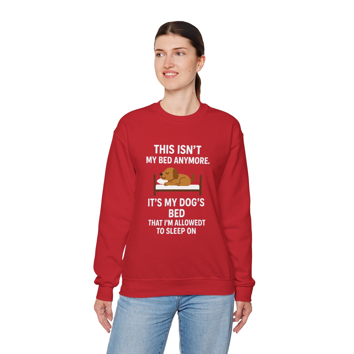 Funny Dog Sweatshirt - "This Isn't My Bed Anymore" - by Sunday Woof Club