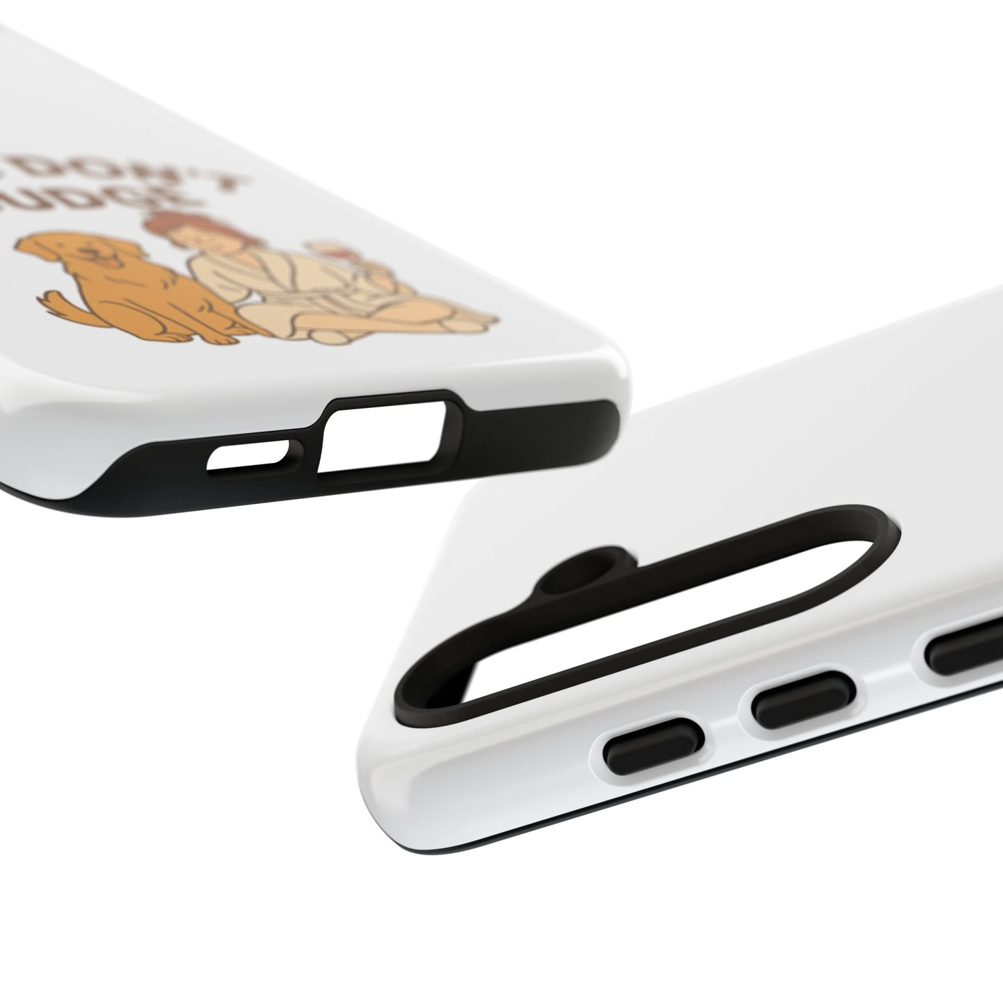 Dogs Don't Judge Phone Case - Fun and Stylish Tough Case for Dog Lovers