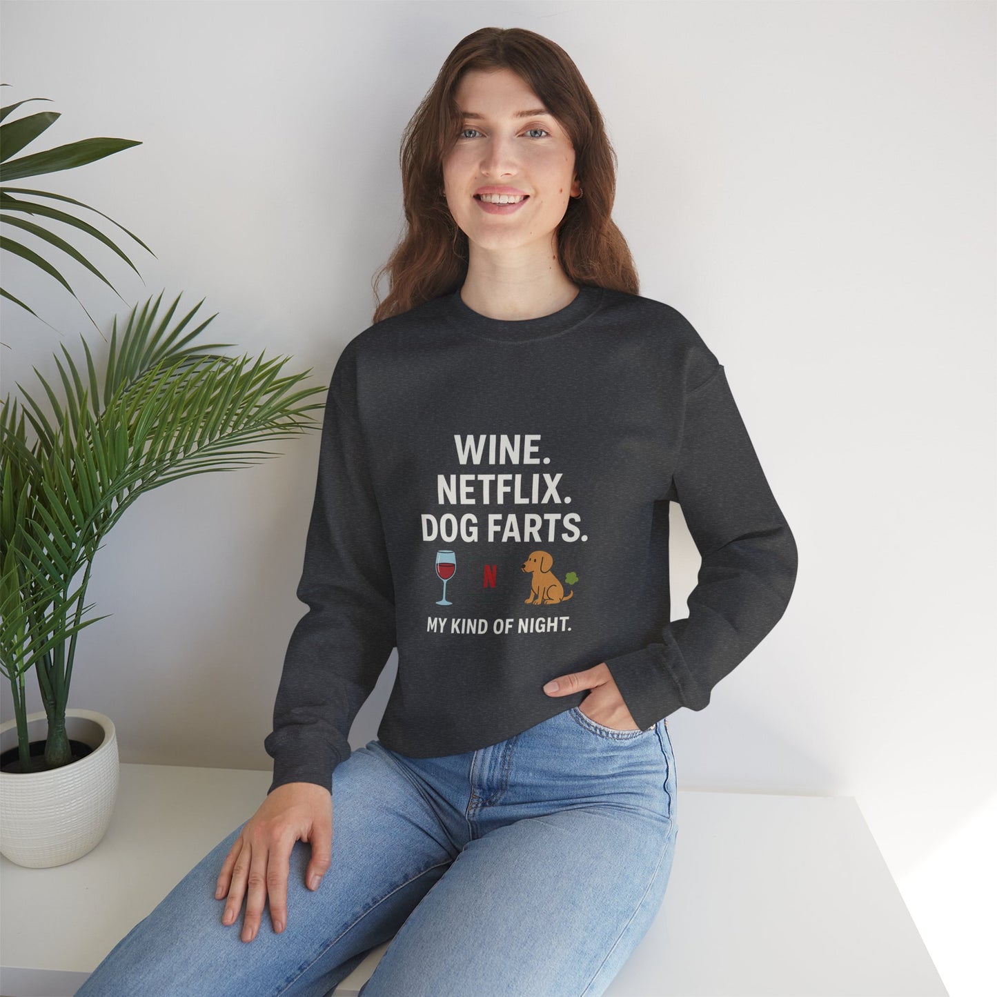 Sweatshirt "Wine, Netflix and Dog Farts " for Dog Lovers by Sunday Woof Club