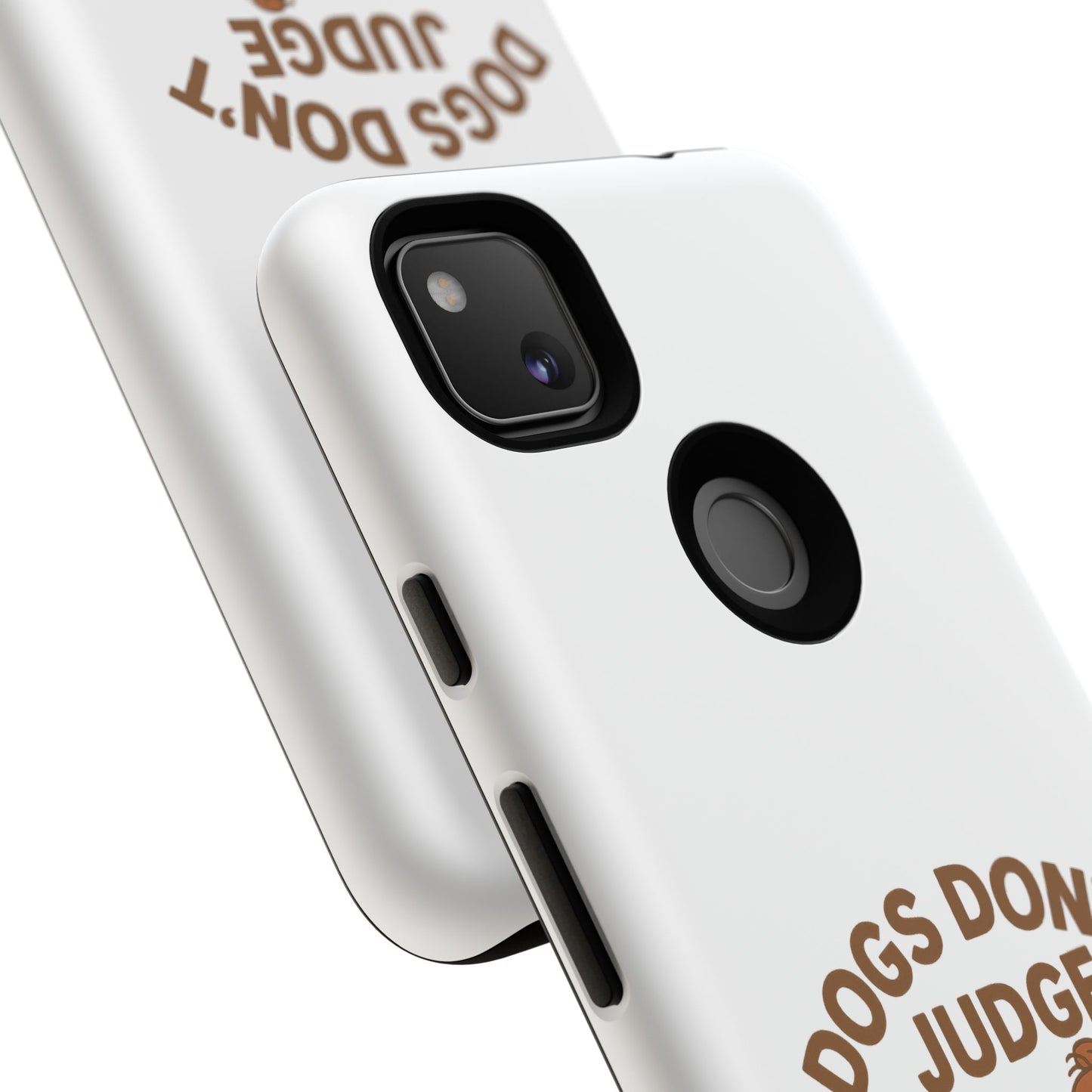 Dogs Don't Judge Phone Case - Fun and Stylish Tough Case for Dog Lovers