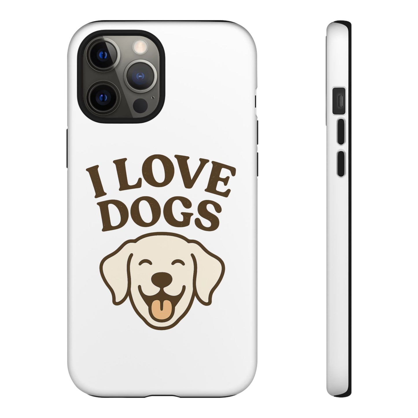 I Love Dogs Phone Case