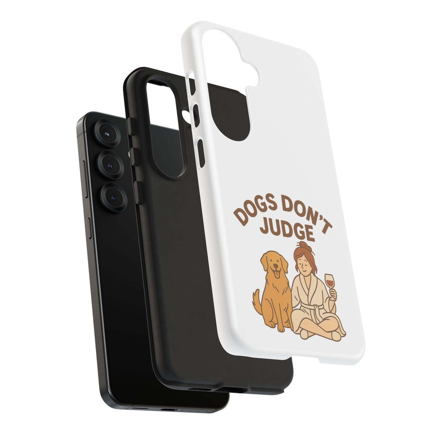 Dogs Don't Judge Phone Case - Fun and Stylish Tough Case for Dog Lovers
