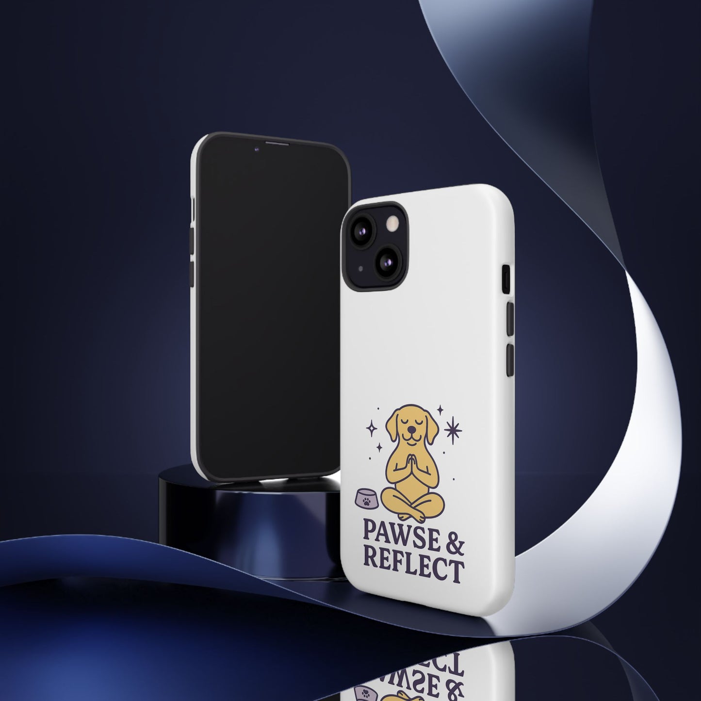 Pawse & Reflect Phone Case - Fun Dog Design for Pet Lovers