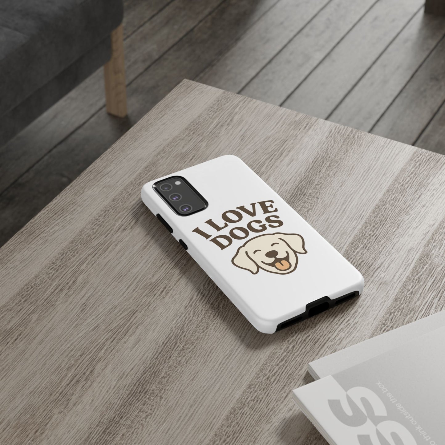 I Love Dogs Phone Case