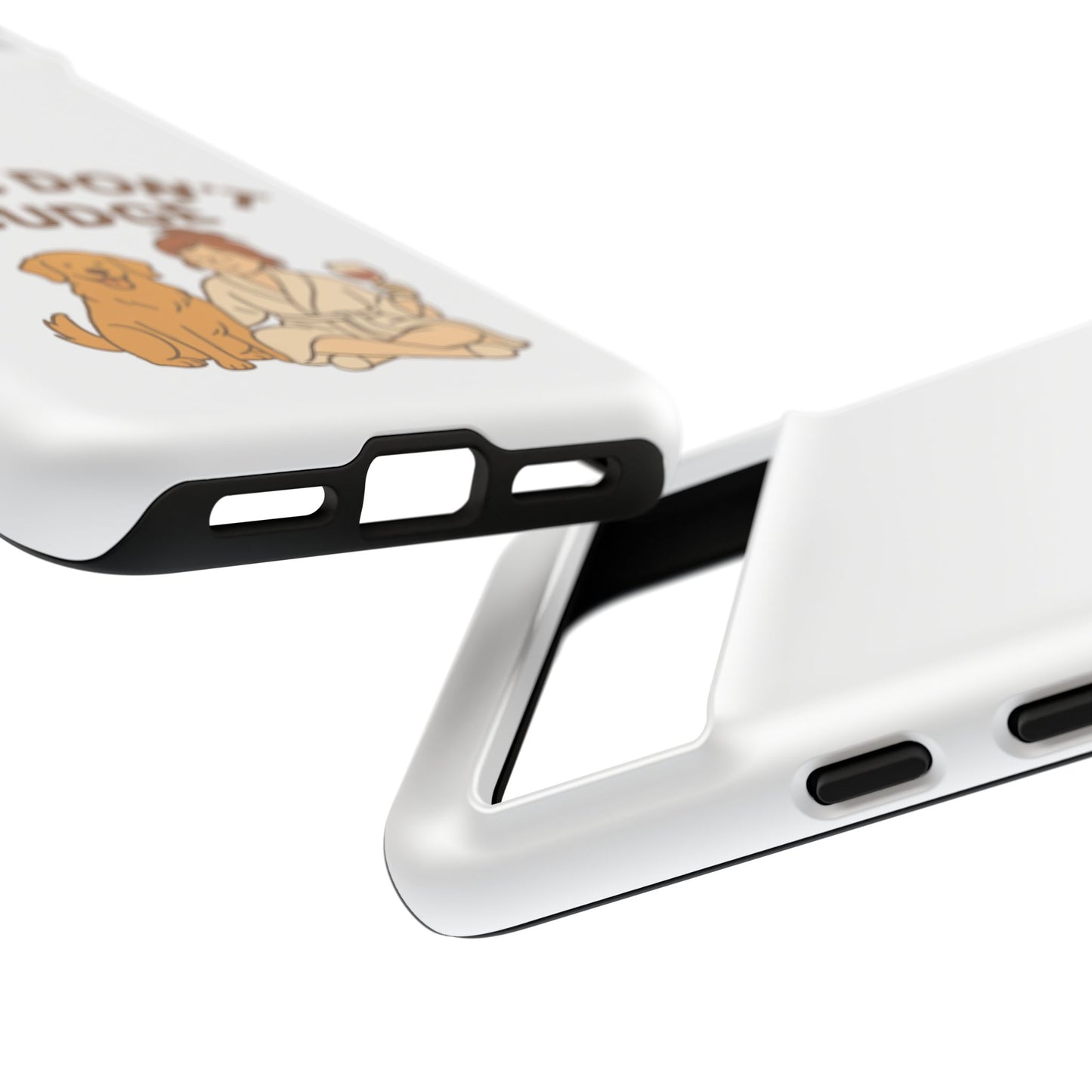 Dogs Don't Judge Phone Case - Fun and Stylish Tough Case for Dog Lovers