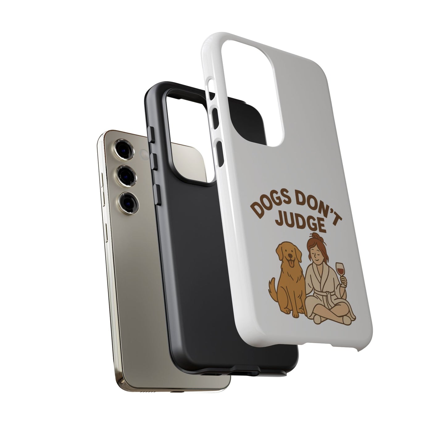 Dogs Don't Judge Phone Case - Fun and Stylish Tough Case for Dog Lovers