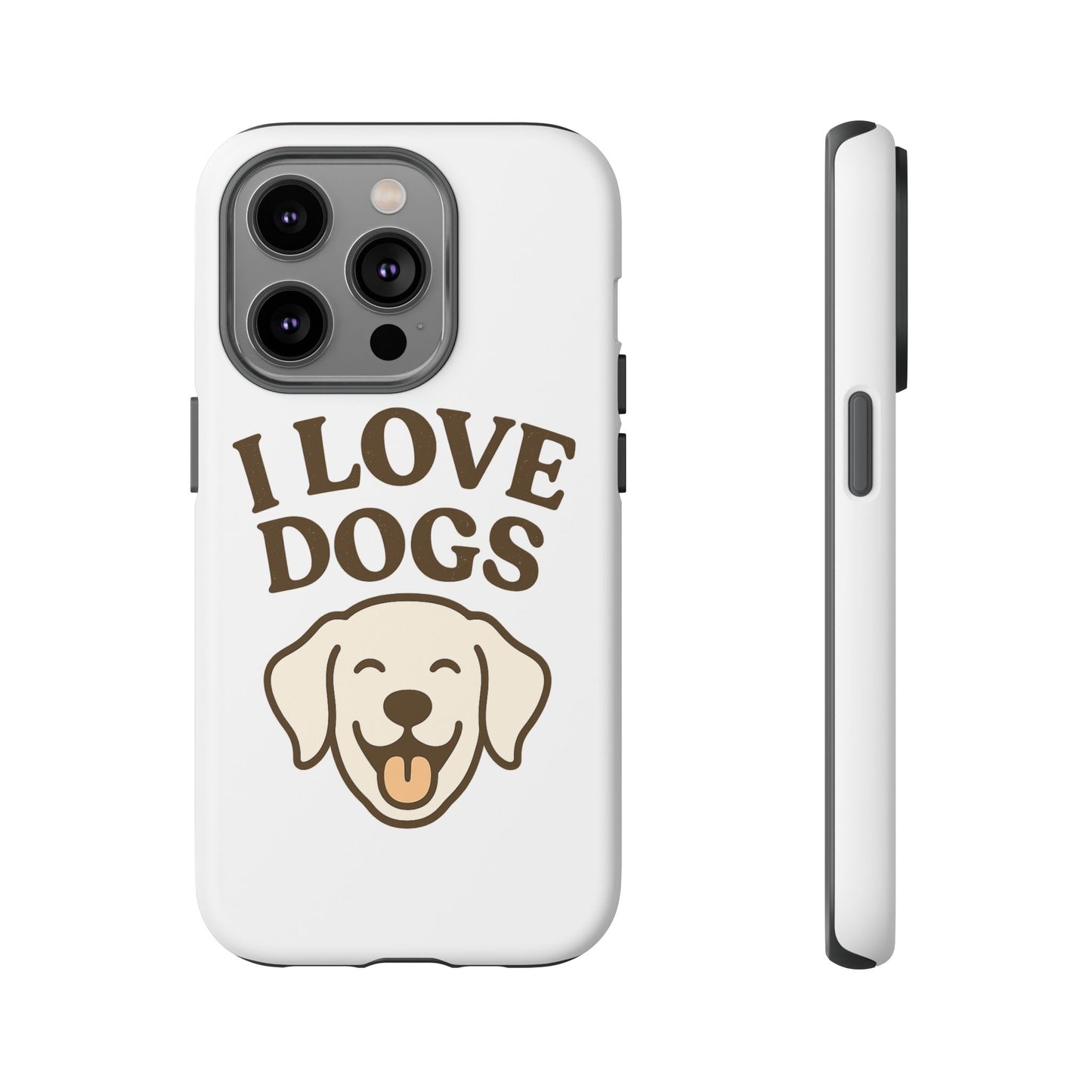 I Love Dogs Phone Case