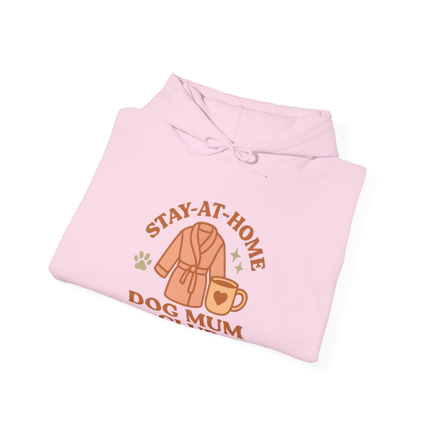 Cute Hoodie "Stay-at-Home Dog Mum Club" by Sunday Woof Club
