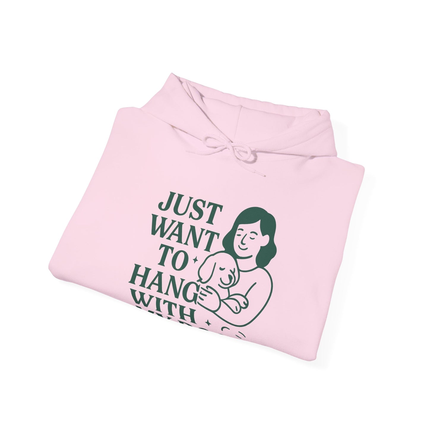 Cosy Hoodie "Just Want to Hang with My Dog" by Sunday Woof Club