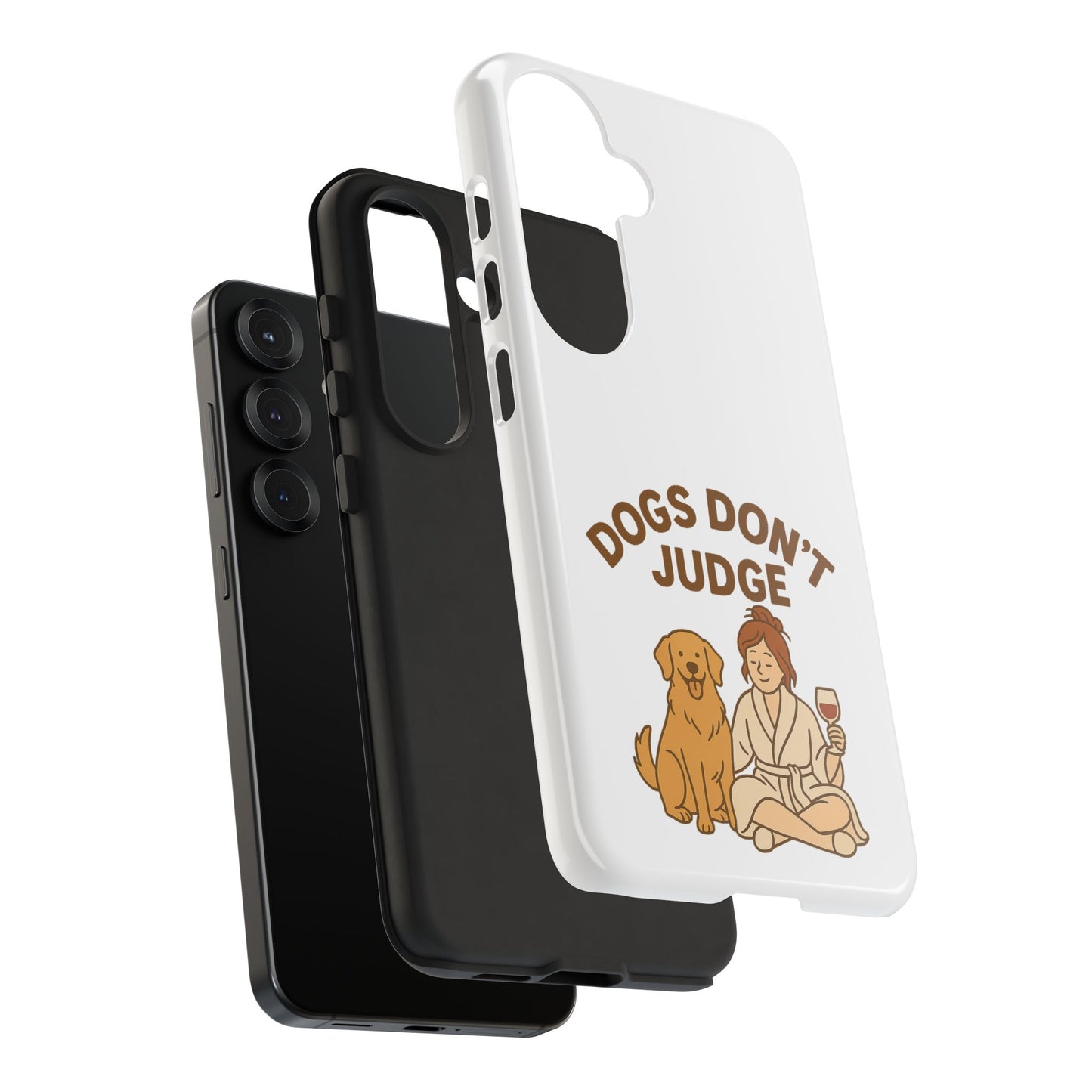 Dogs Don't Judge Phone Case - Fun and Stylish Tough Case for Dog Lovers