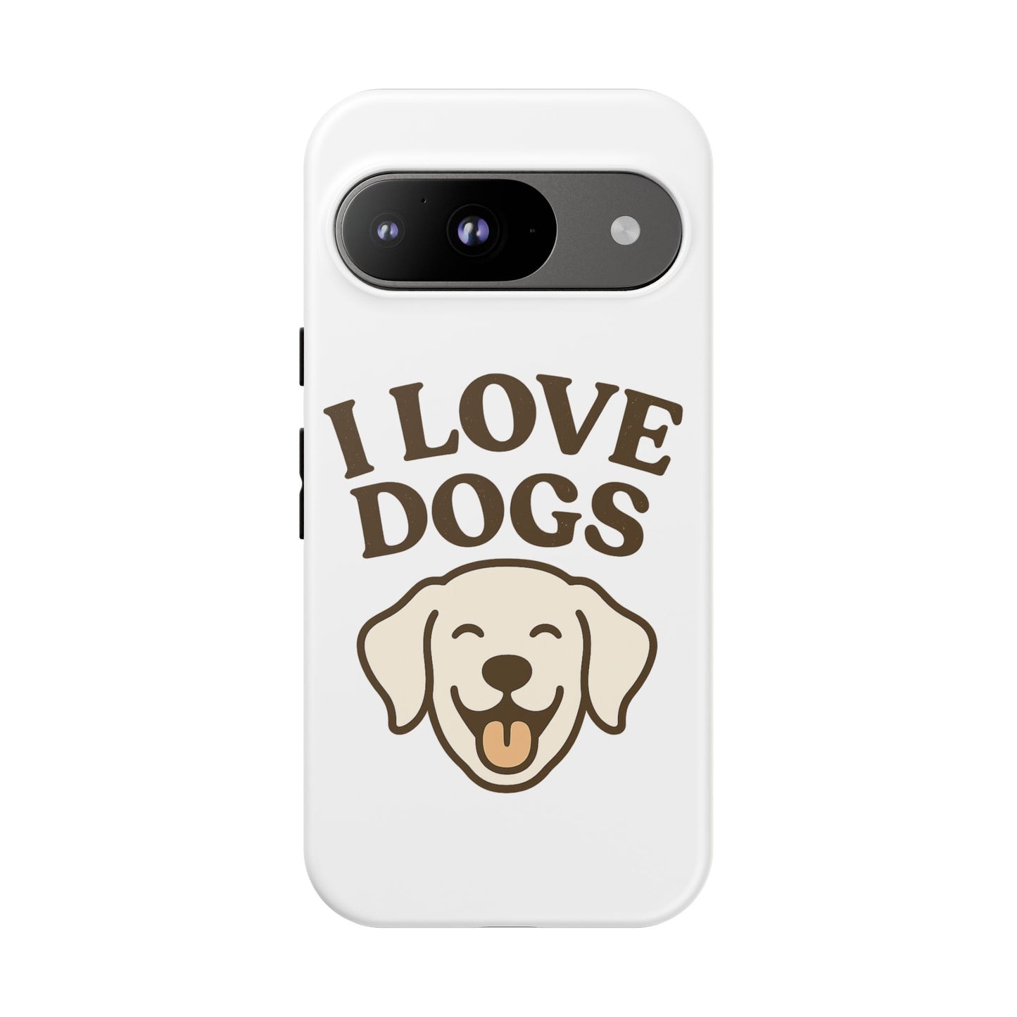 I Love Dogs Phone Case