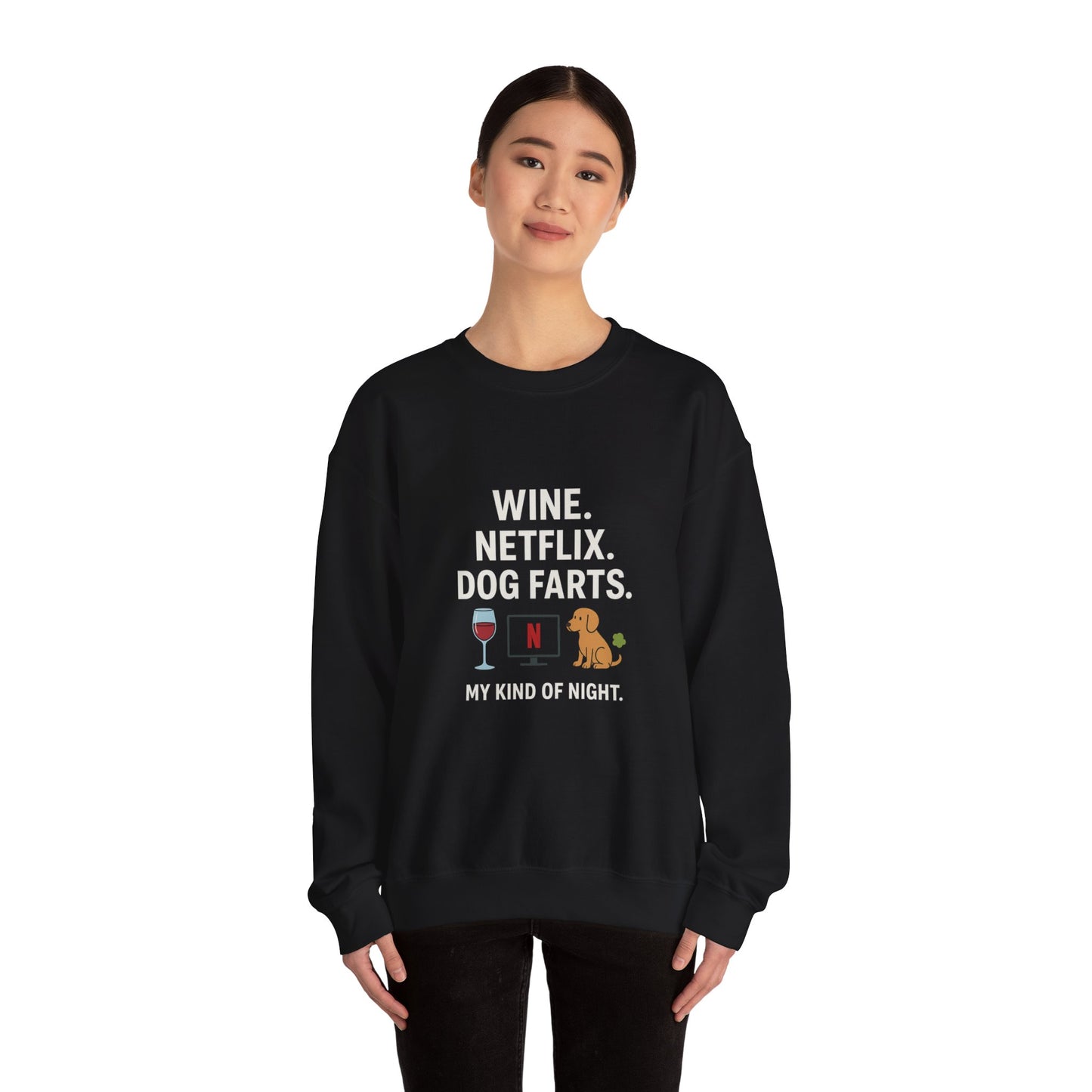 Sweatshirt "Wine, Netflix and Dog Farts " for Dog Lovers by Sunday Woof Club