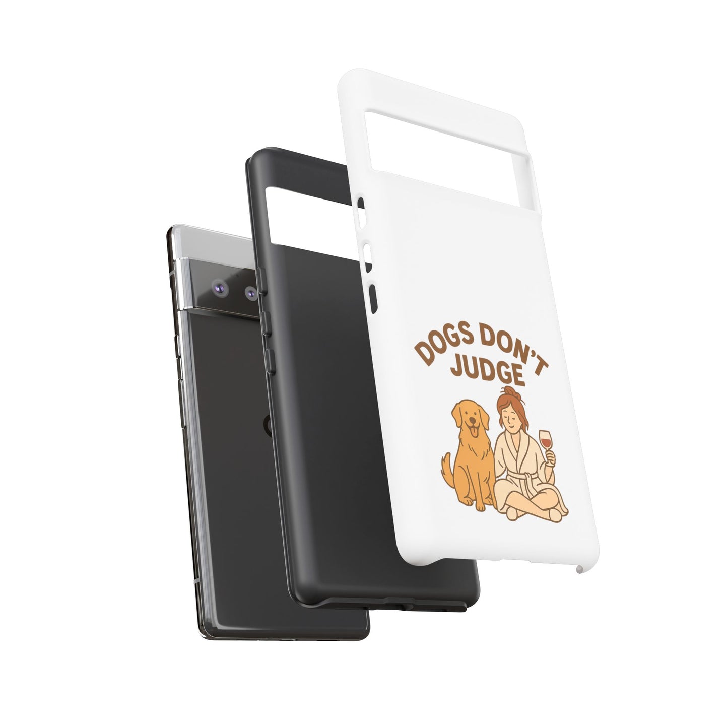 Dogs Don't Judge Phone Case - Fun and Stylish Tough Case for Dog Lovers