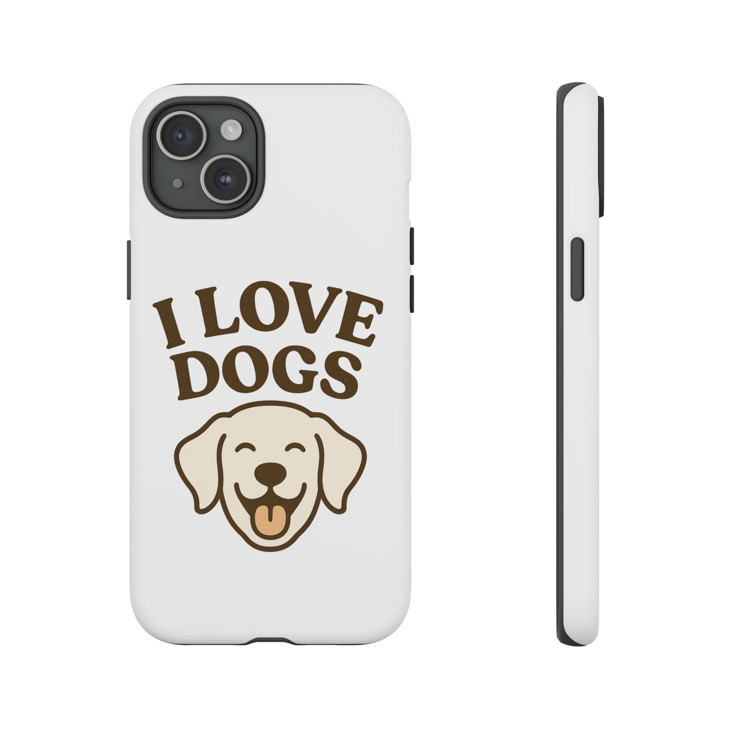 I Love Dogs Phone Case