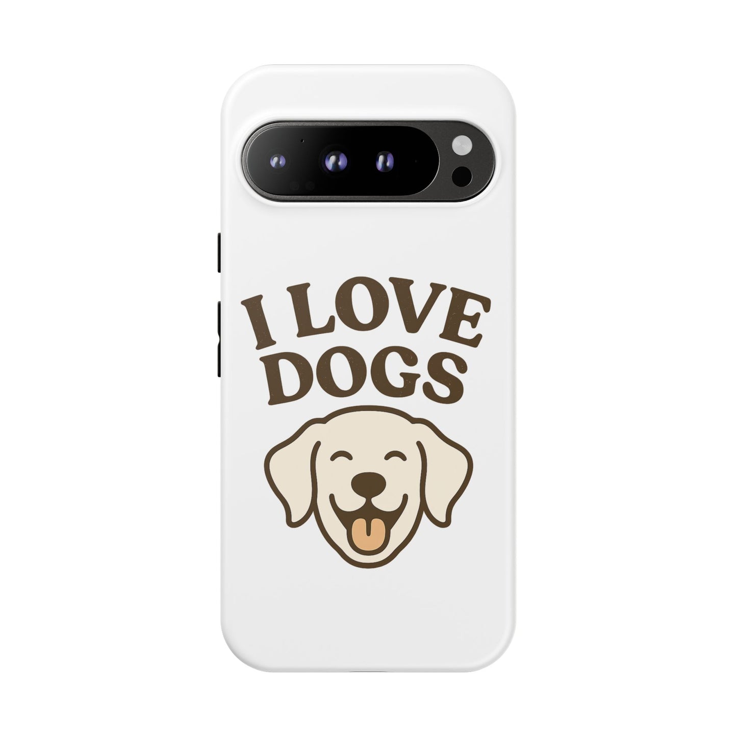 I Love Dogs Phone Case