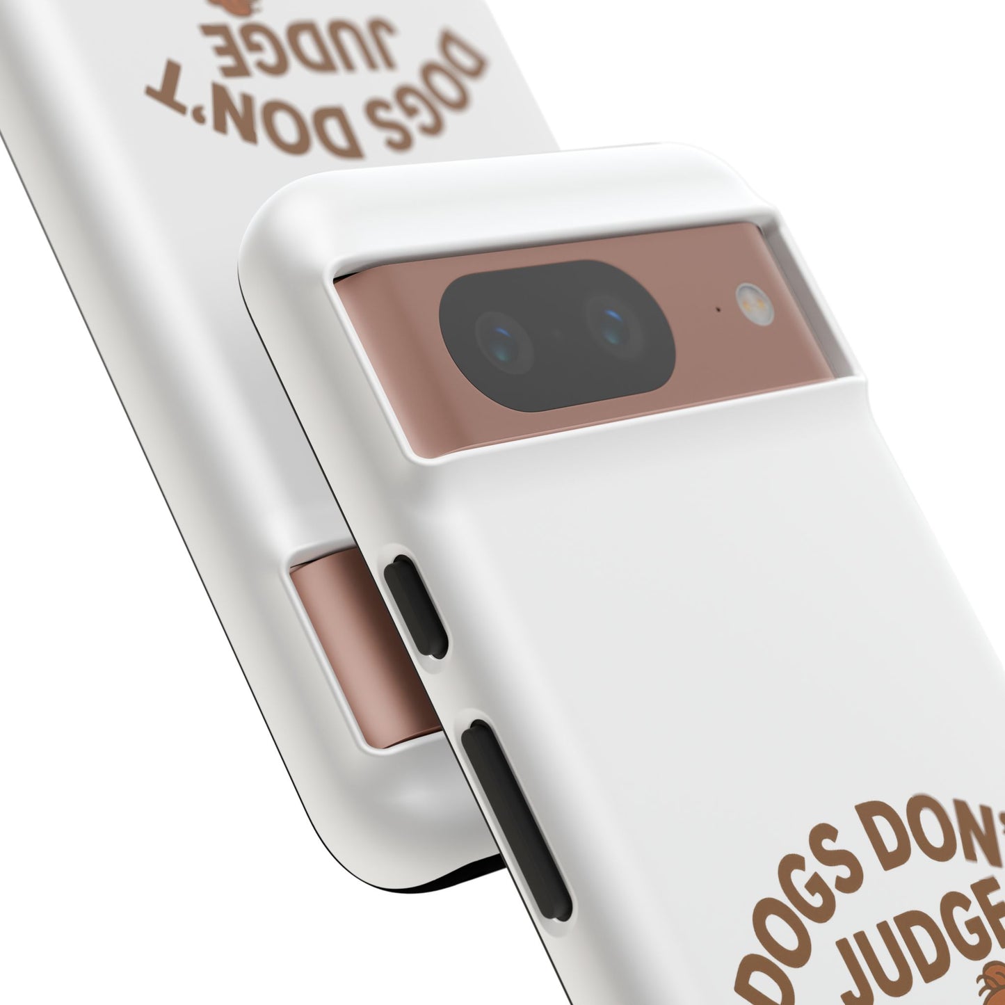 Dogs Don't Judge Phone Case - Fun and Stylish Tough Case for Dog Lovers