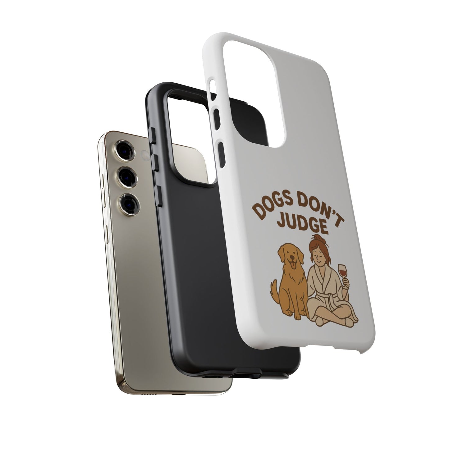 Dogs Don't Judge Phone Case - Fun and Stylish Tough Case for Dog Lovers
