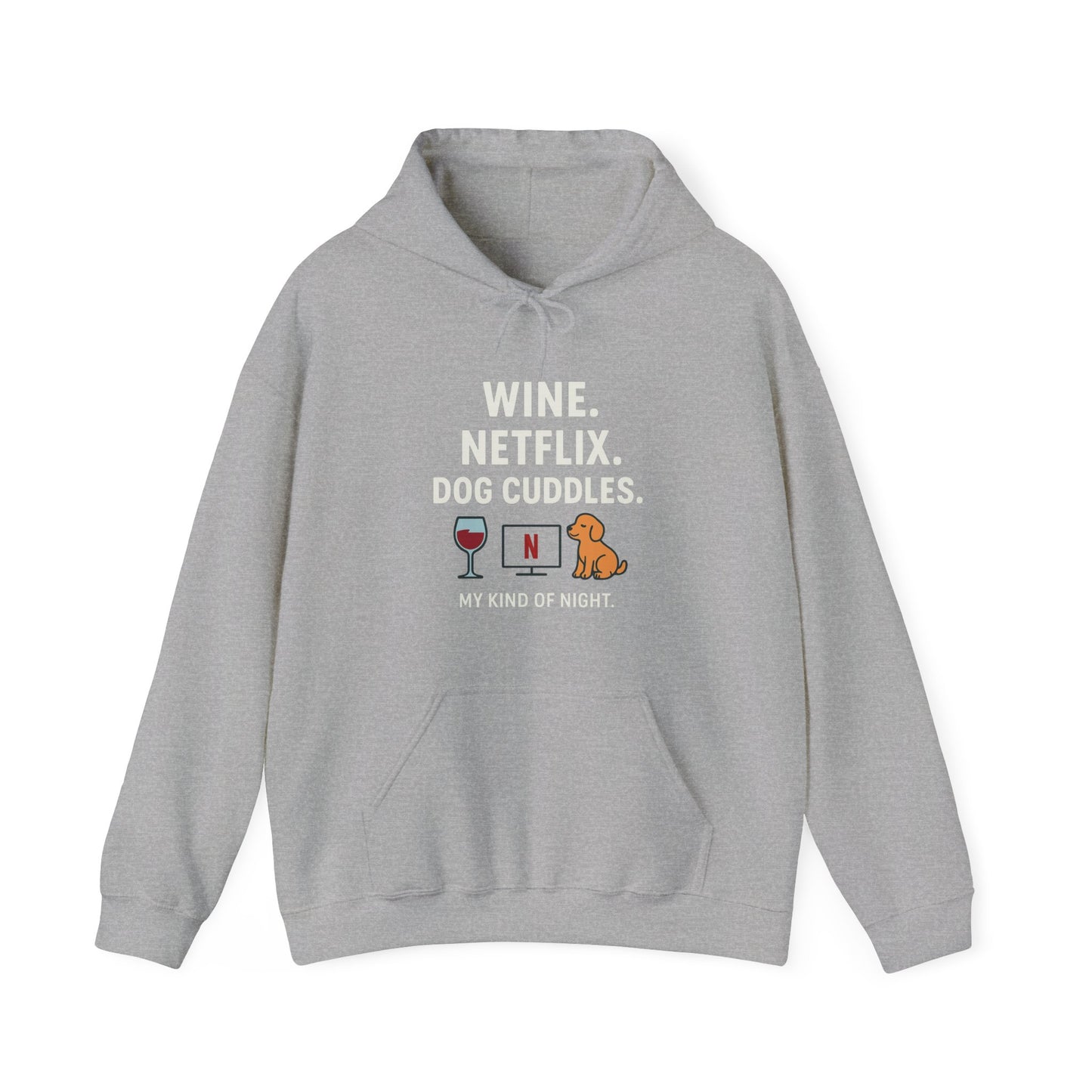 Cozy Hoodie: "Wine and Netflix" by Sunday Woof Club