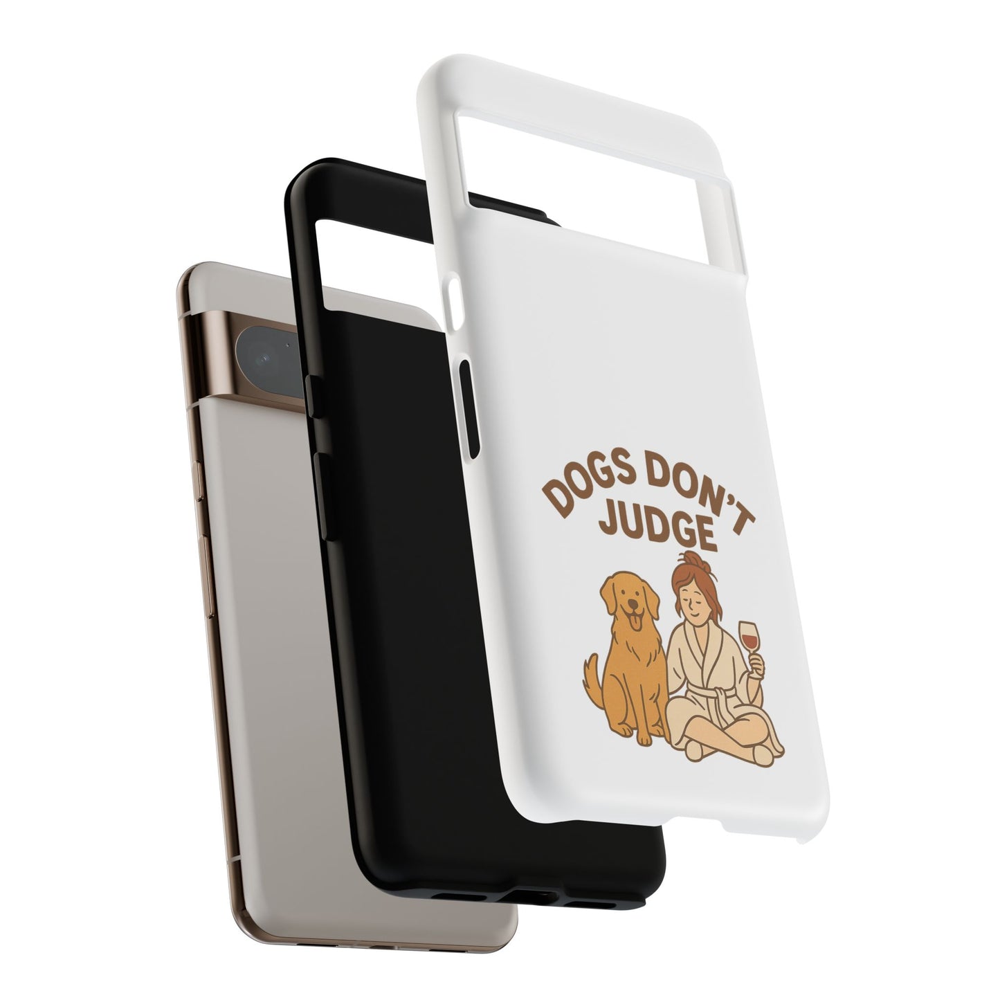 Dogs Don't Judge Phone Case - Fun and Stylish Tough Case for Dog Lovers