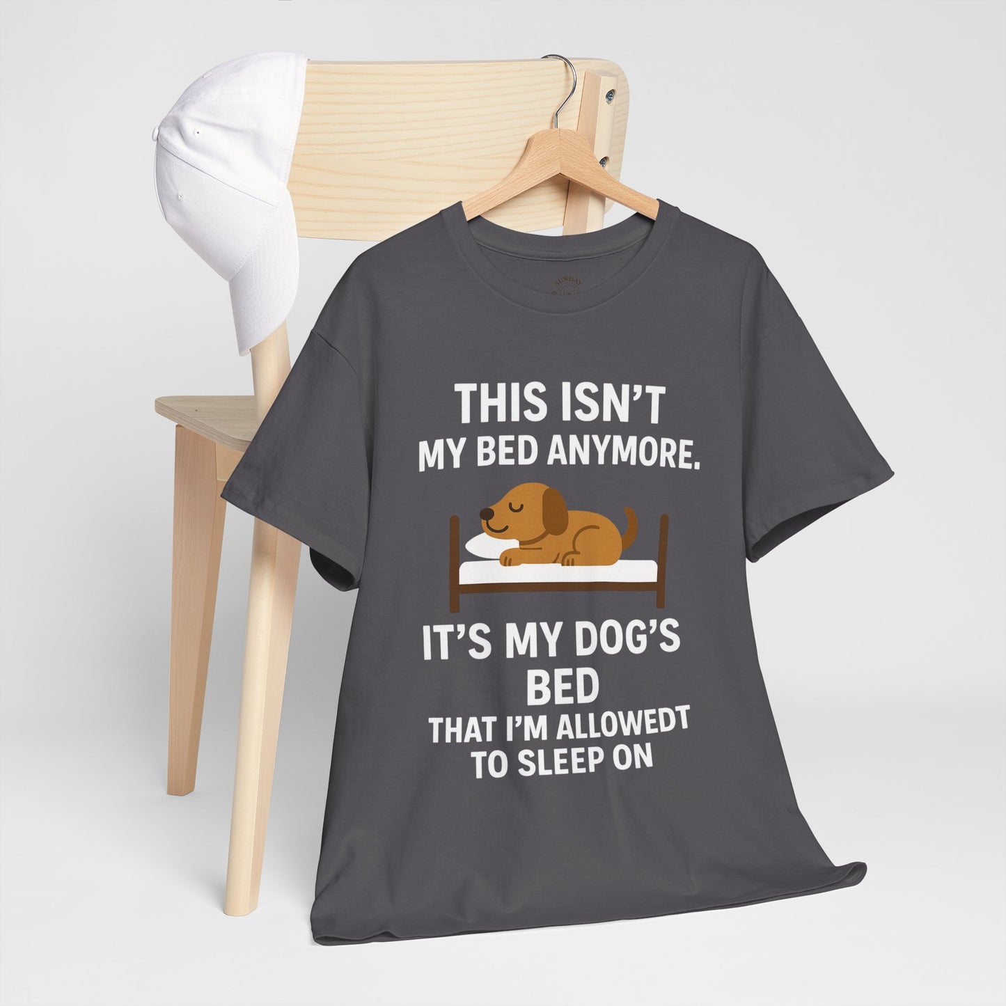 Funny Dog Lover Tee "This Isn't My Bed Anymore" by Sunday Woof Club