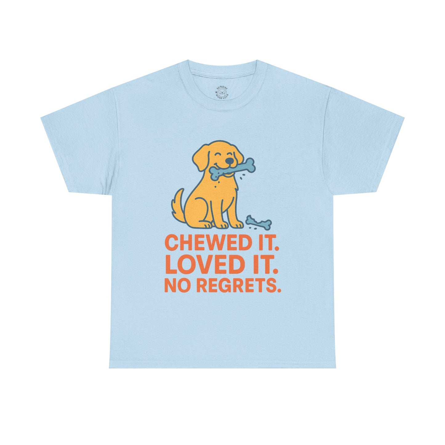 Funny Tee "Chewed It Loved It No Regrets" by Sunday Woof Club