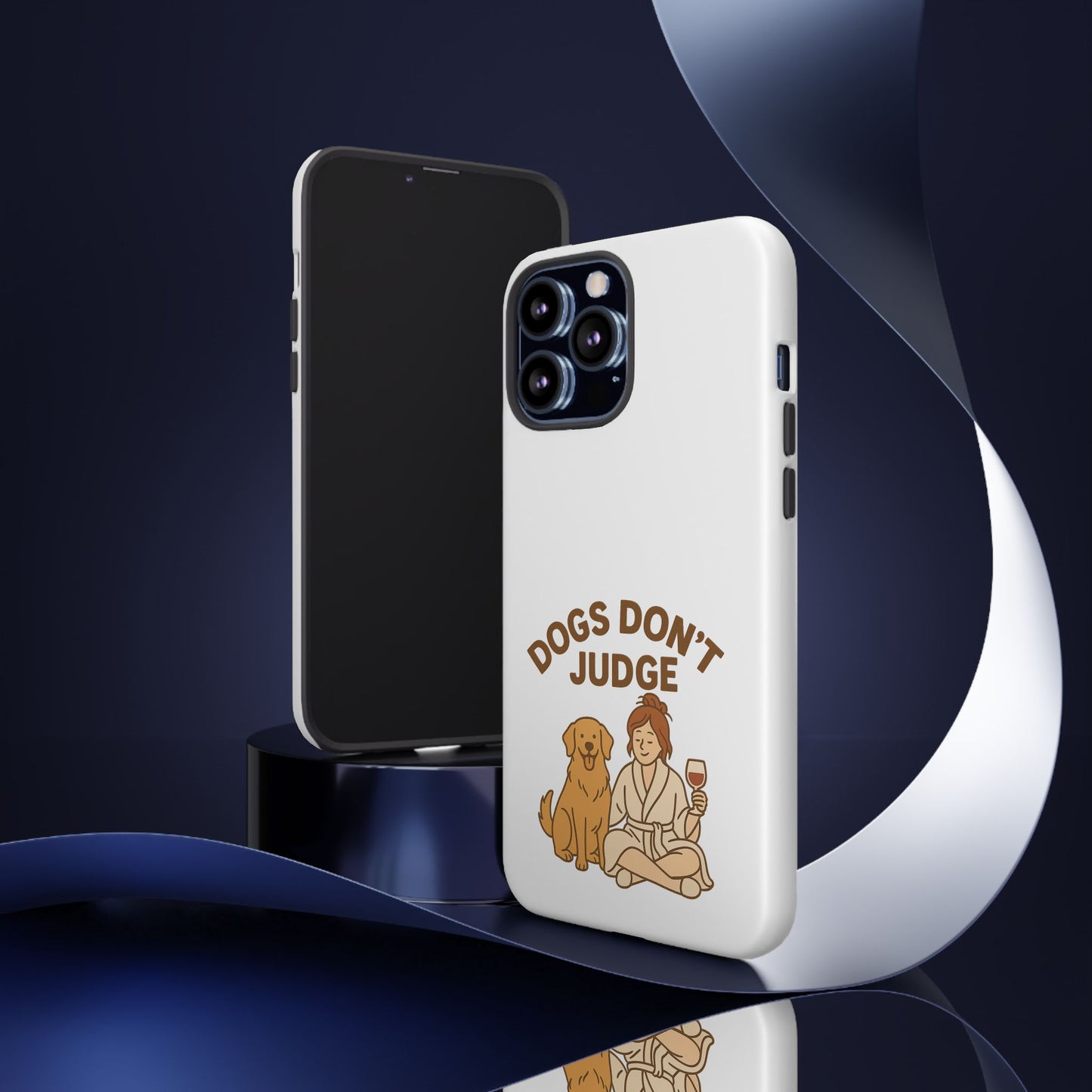 Dogs Don't Judge Phone Case - Fun and Stylish Tough Case for Dog Lovers