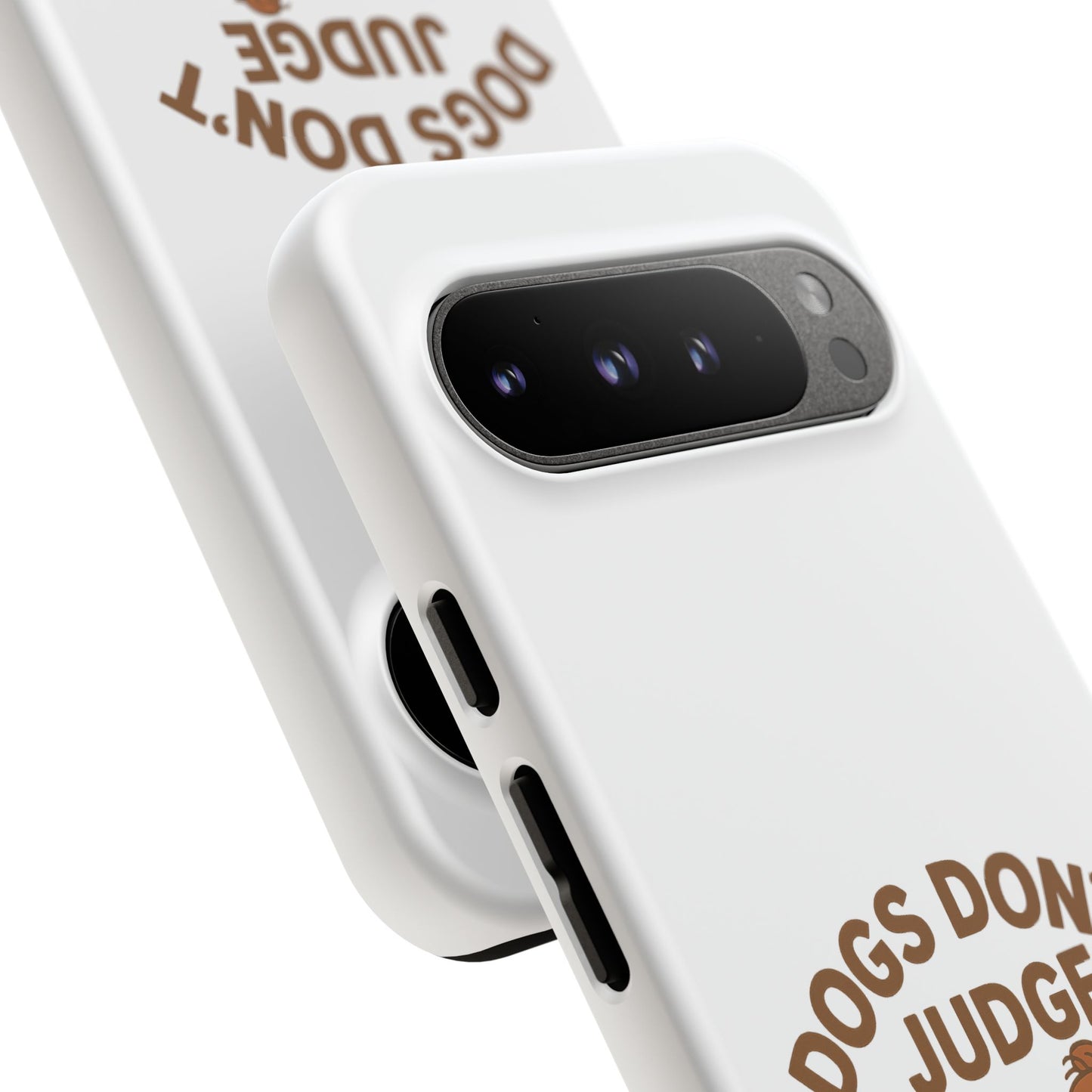 Dogs Don't Judge Phone Case - Fun and Stylish Tough Case for Dog Lovers