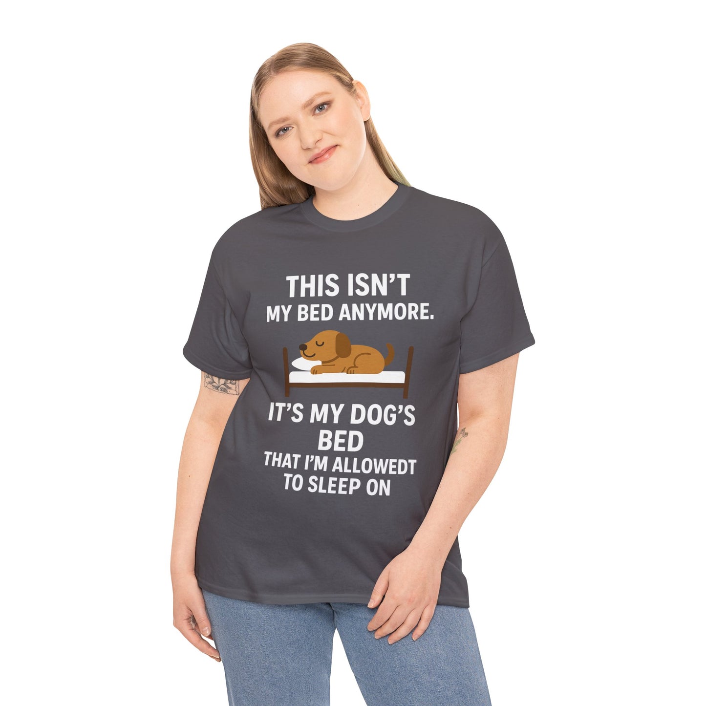 Funny Dog Lover Tee "This Isn't My Bed Anymore" by Sunday Woof Club