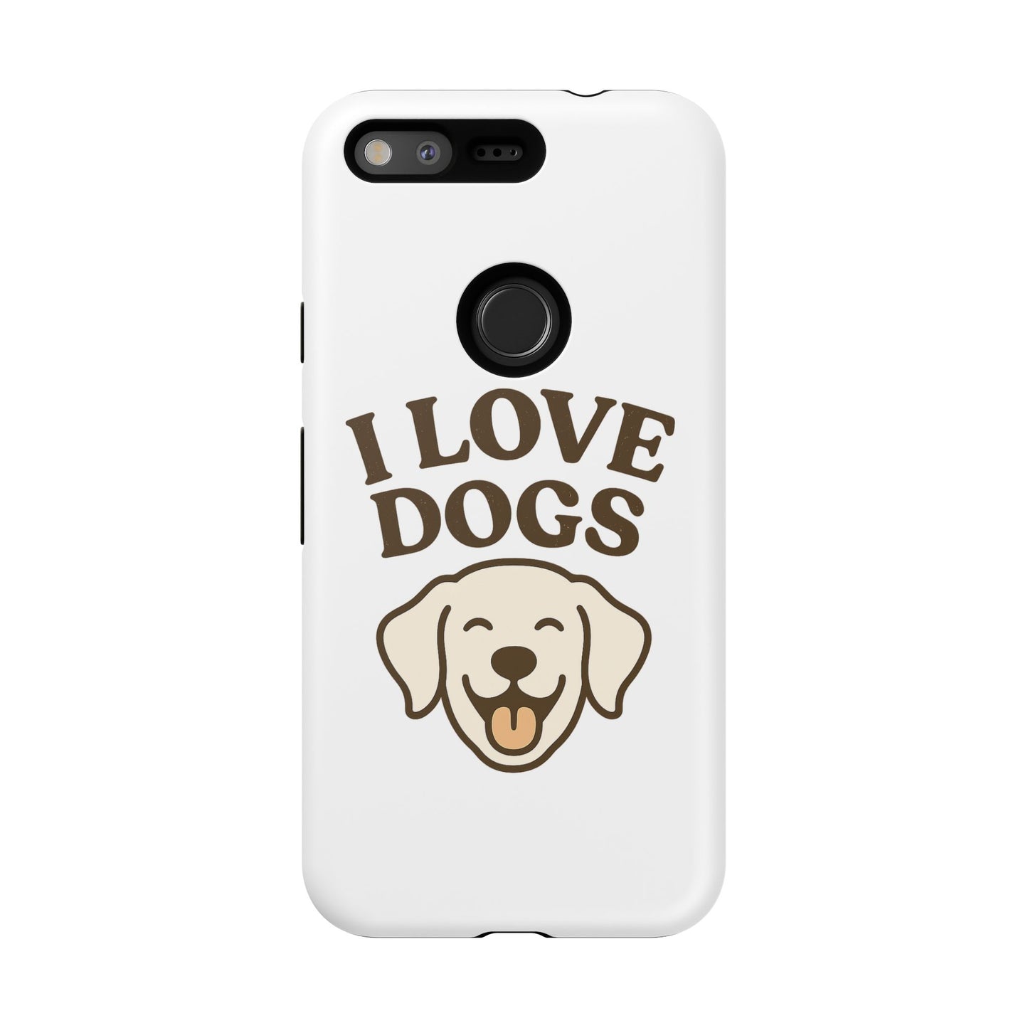 I Love Dogs Phone Case