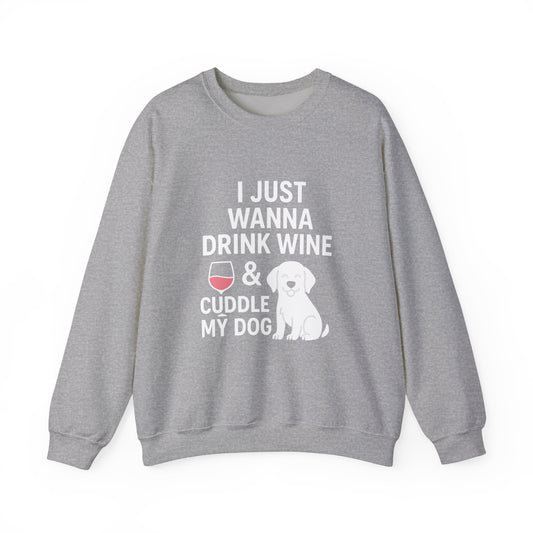 Funny Sweatshirt: 'Drink Wine And Cuddle My Dog' - Cozy Sweater by Sunday Woof Club