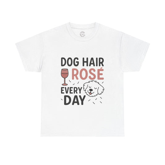 Funny T-Shirt "Dog Hair Rosé Everyday" by Sunday Woof Club