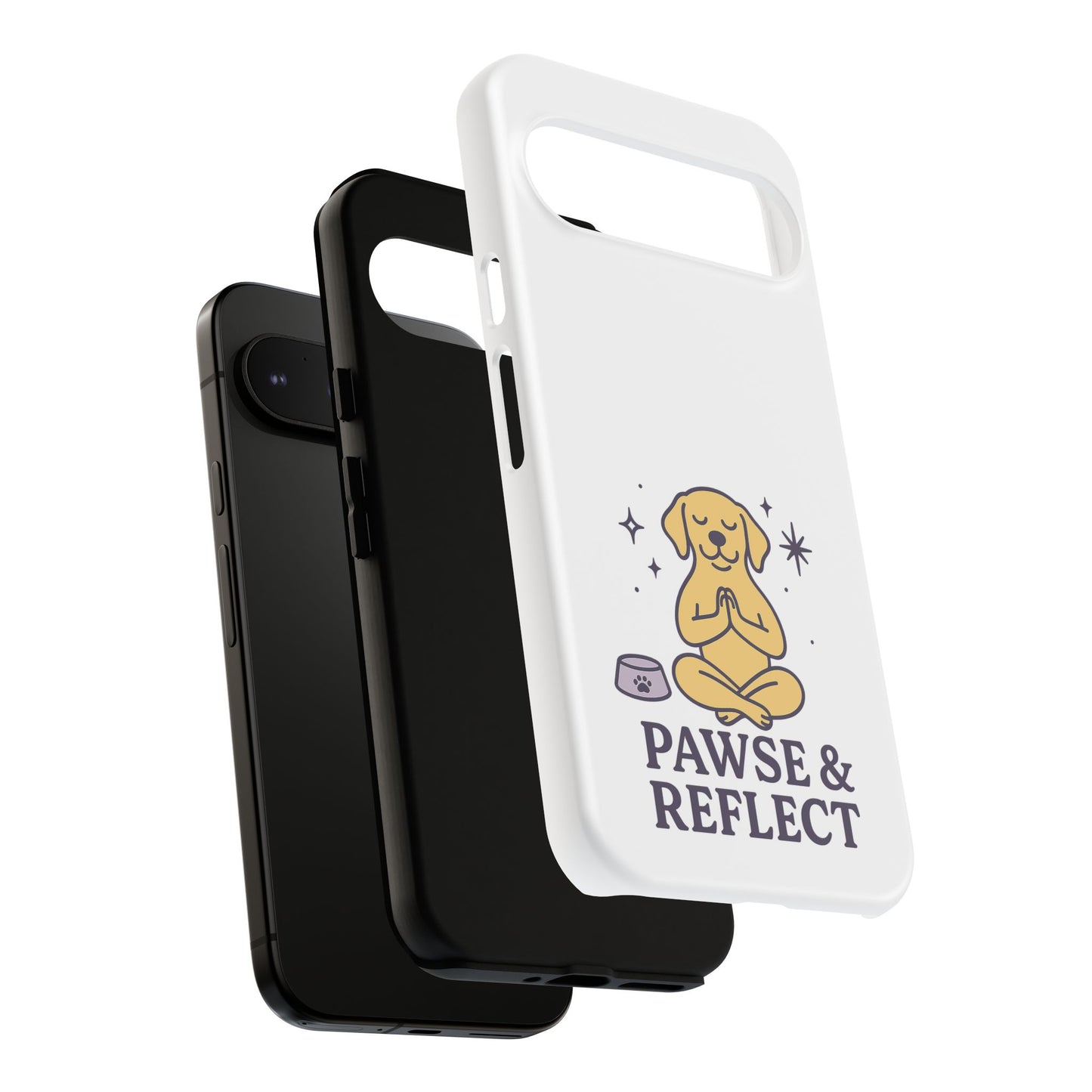 Pawse & Reflect Phone Case - Fun Dog Design for Pet Lovers
