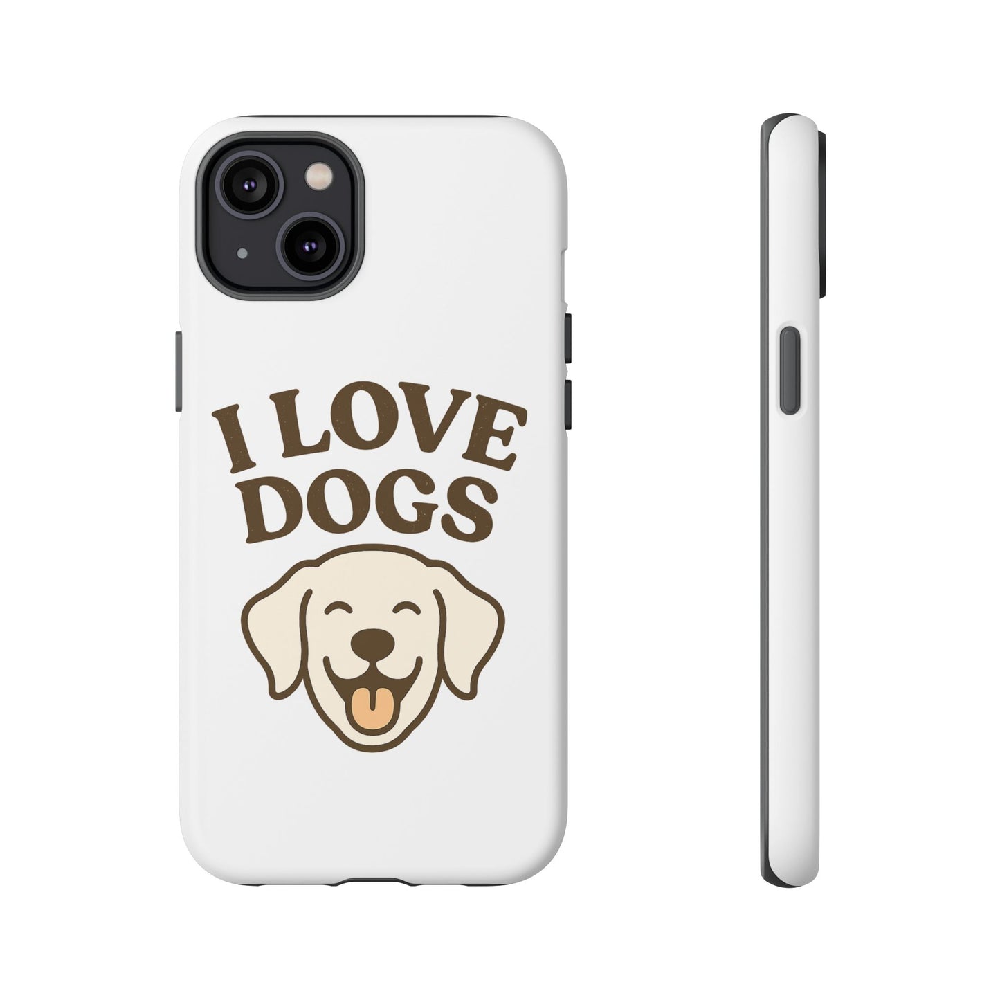 I Love Dogs Phone Case
